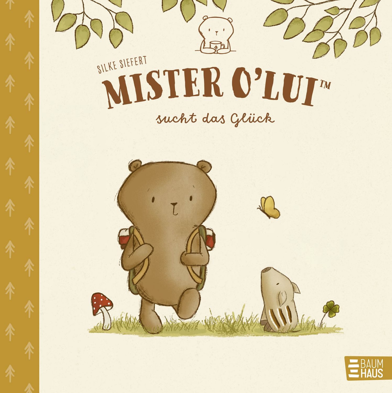 Mister O'Lui sucht das Glück / Silke Siefert
