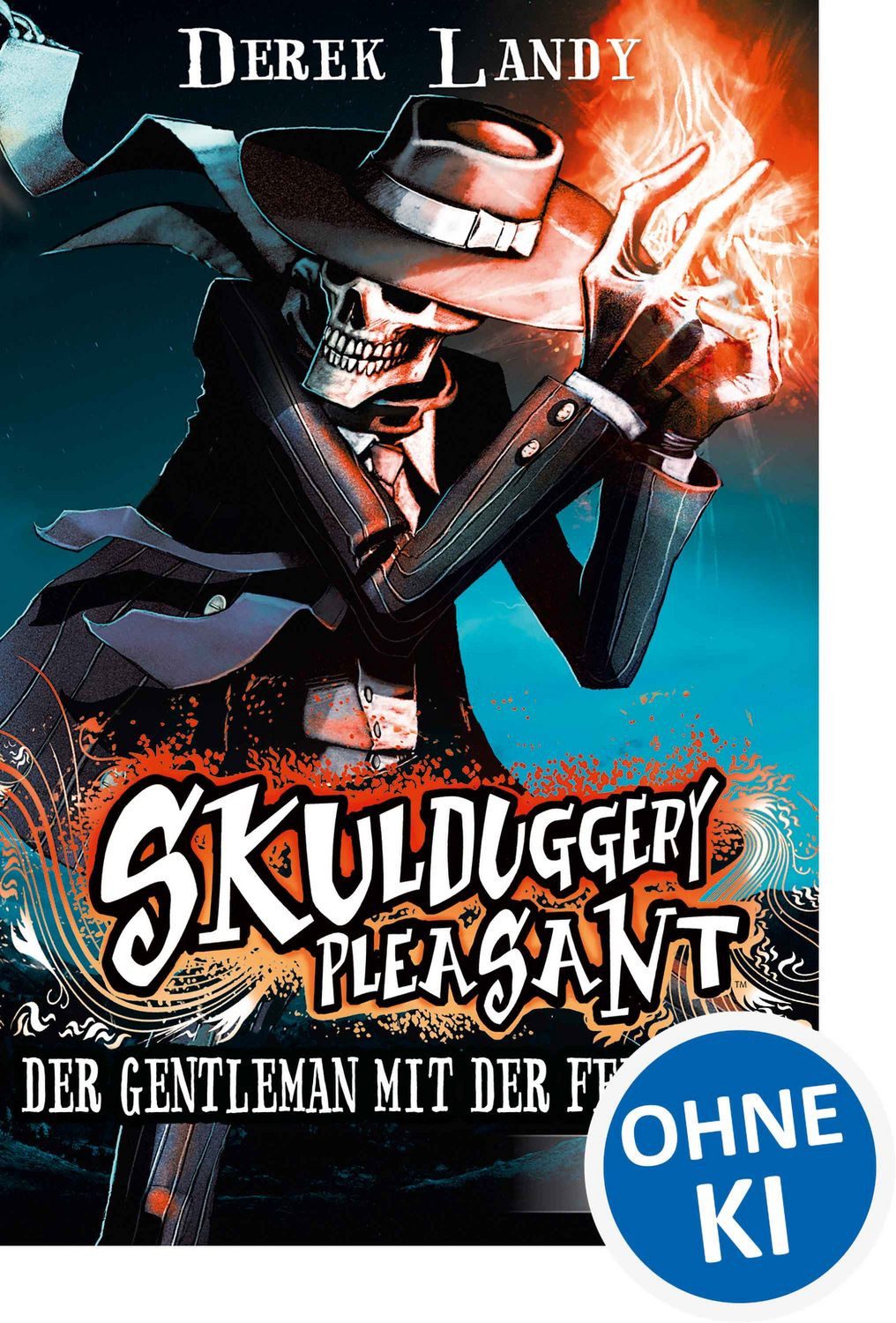 Kinderbuch Der Gentleman mit der Feuerhand / Skulduggery Pleasant Band 1 Erlebe d Derek Landy