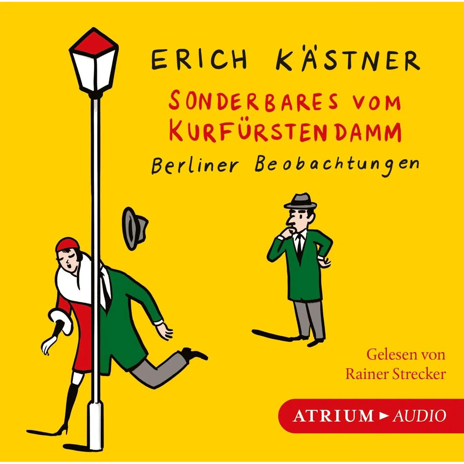 Atrium Hörspiel Sonderbares vom Kurfürstendamm