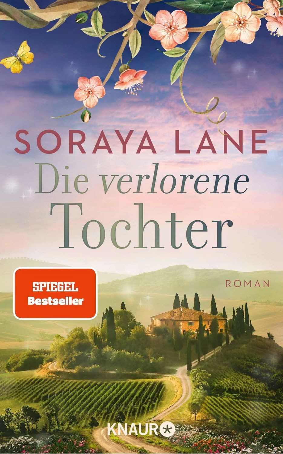 Die verlorene Tochter / Soraya Lane
