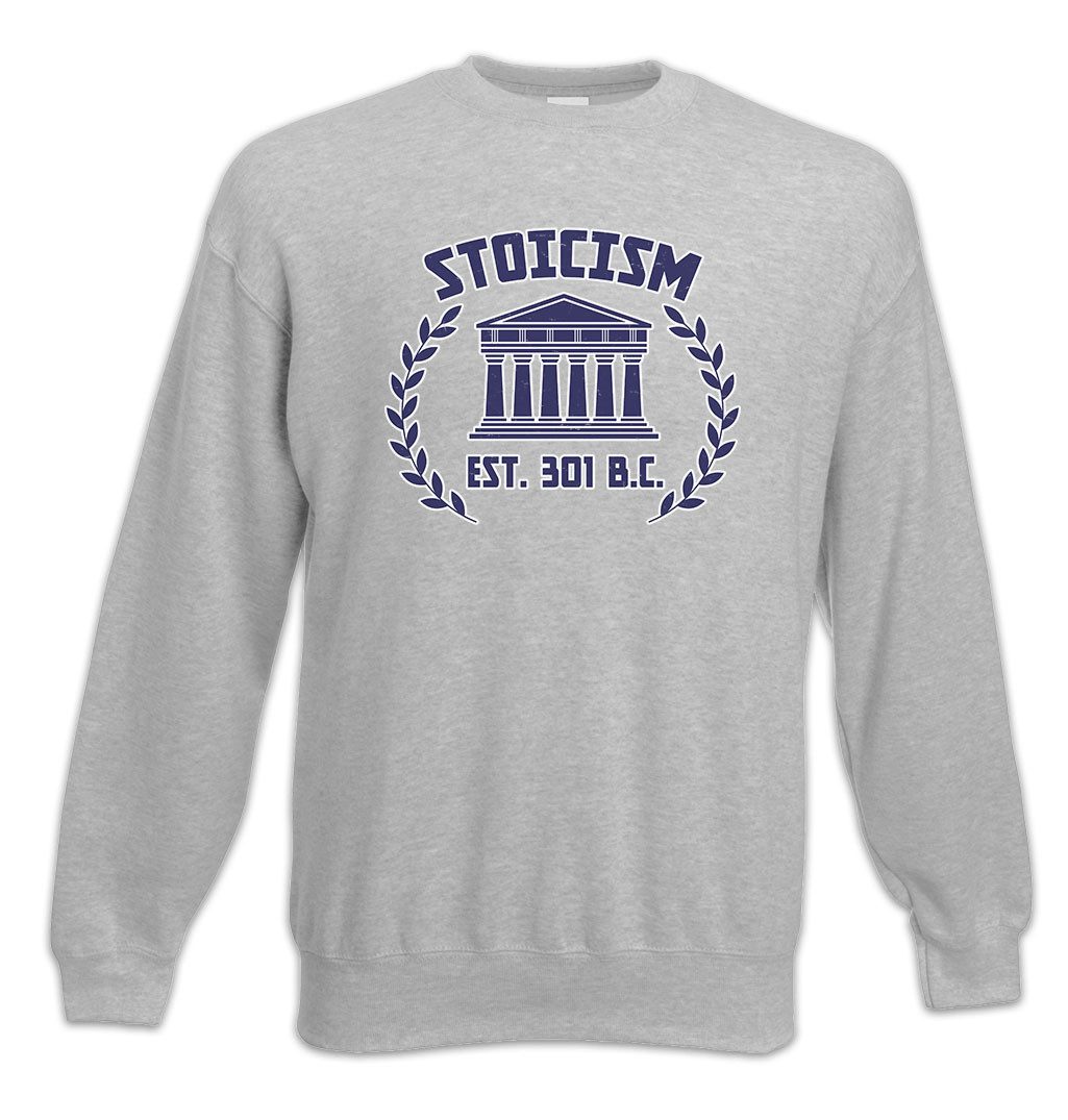 Sweatshirt Stoicism A Sweatshirt Philosophie Stoizismus Stoa Philosoph Epiktet