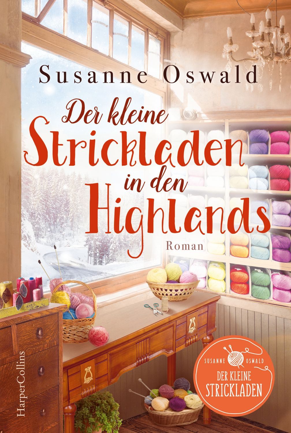 Der kleine Strickladen in den Highlands / Susanne Oswald