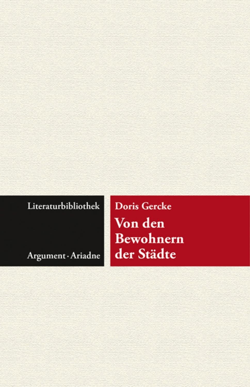 Von den Bewohnern der Städte / Doris Gercke