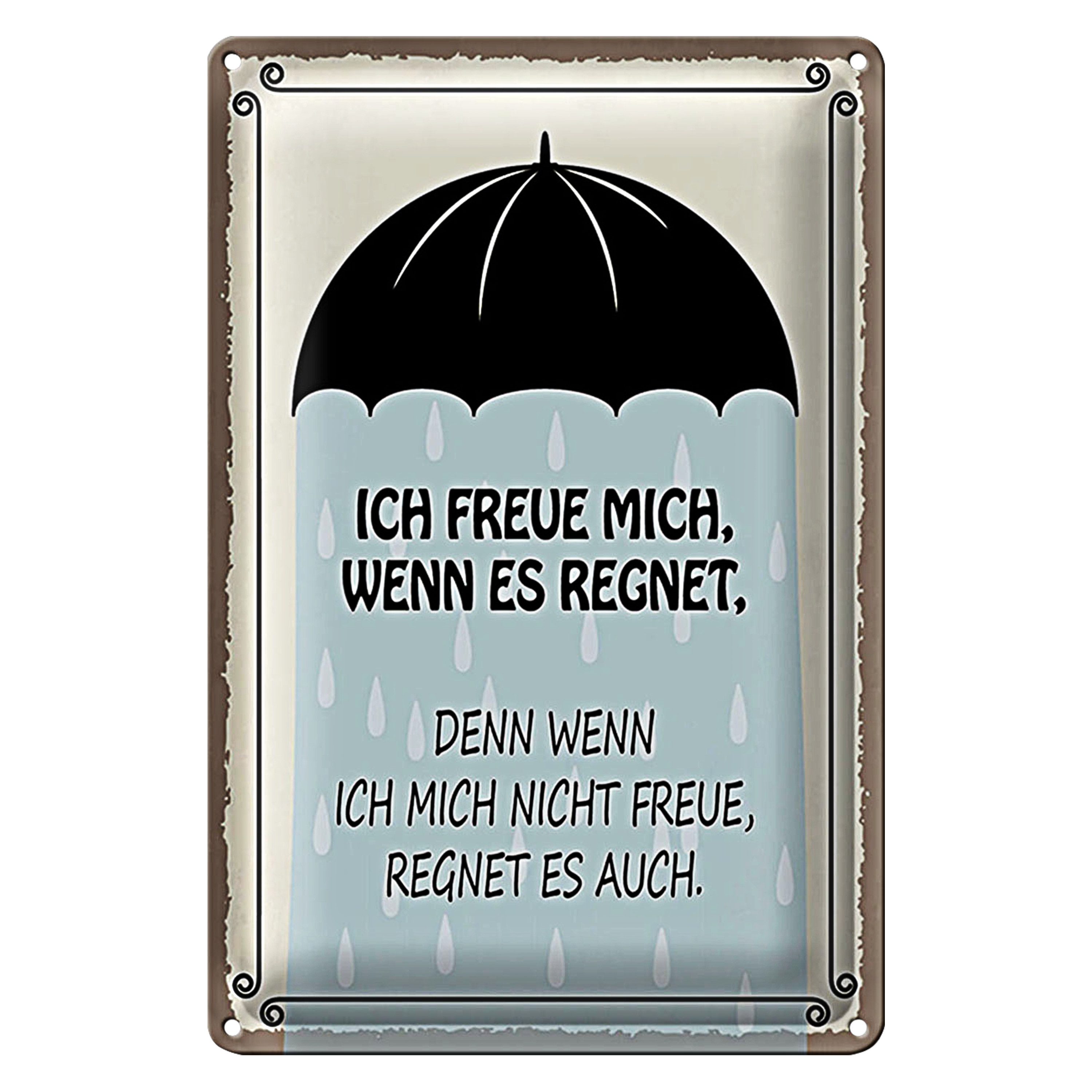 Metallschild Spruch 12x18cm ich freue mich wenn es regnet