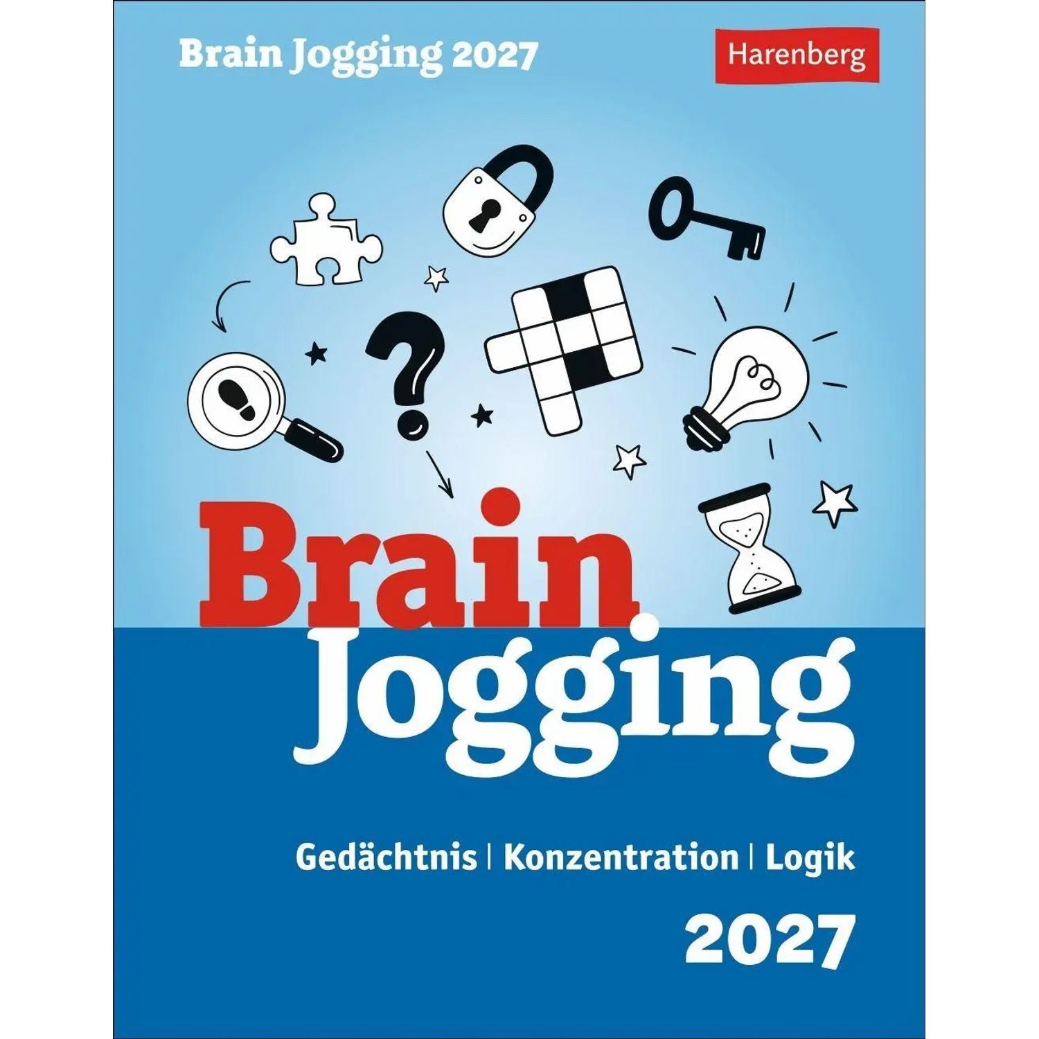 Abreißkalender Brain Jogging Tagesabreißkalender 2027 - Gedächtnis, Konzentration,...