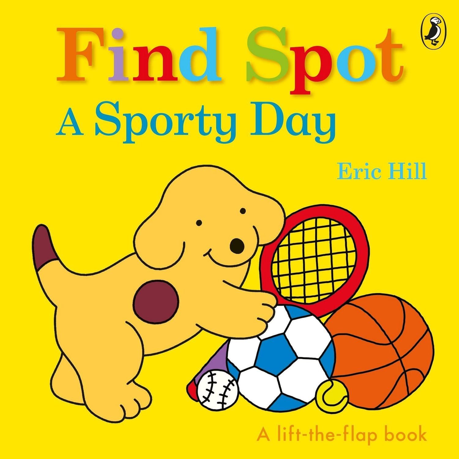 Find Spot / Eric Hill, A Lift-the-Flap Story