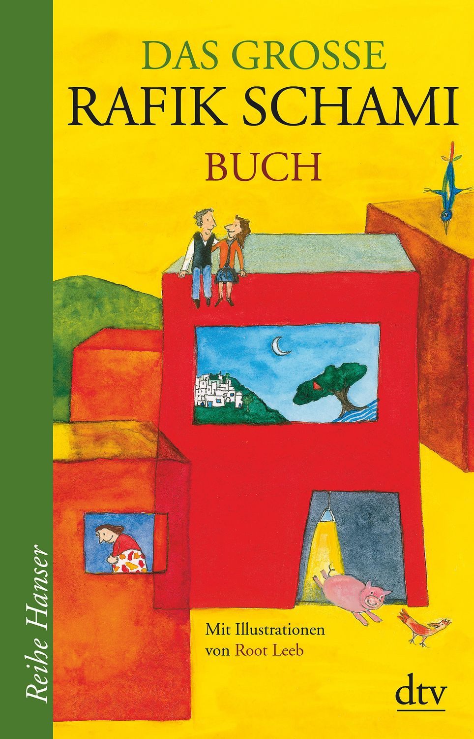 Das große Rafik Schami Buch / Rafik Schami