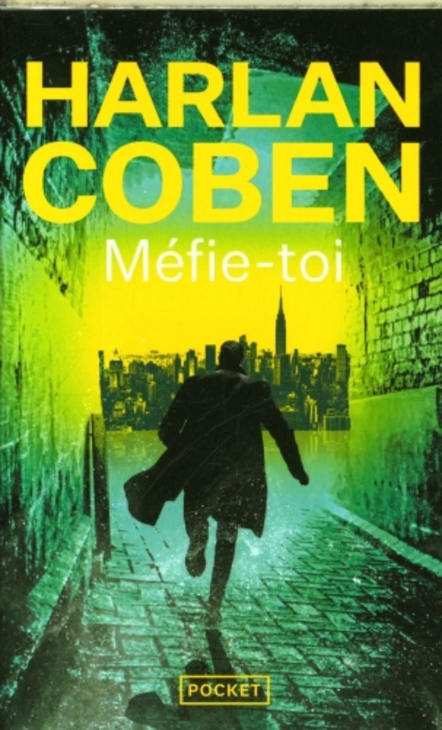 Méfie-toi / Harlan Coben