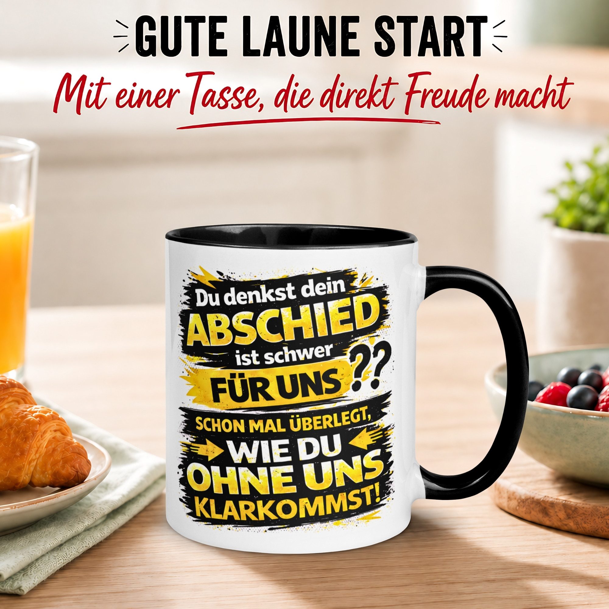 Momentals Tasse Zum Abschied Kollege – „Du denkst DEIN Abschied ist schwer“ – Geschenk, Gratis Versand · Links-&Rechtshänder · Spülmaschinenfest