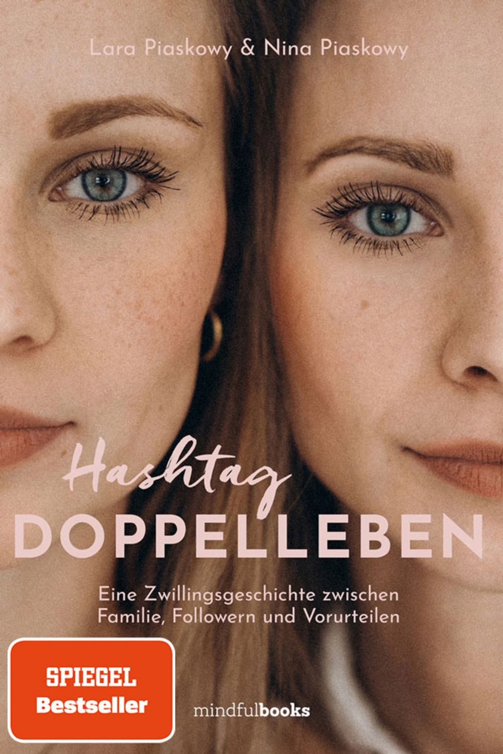Hashtag Doppelleben / Lara Piaskowy, Nina Piaskowy