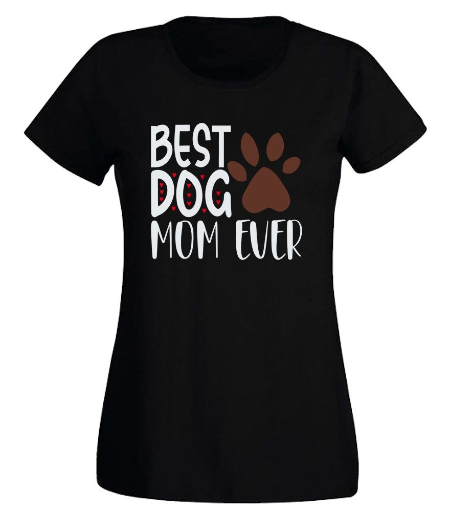 T-Shirt Best Dog mom ever