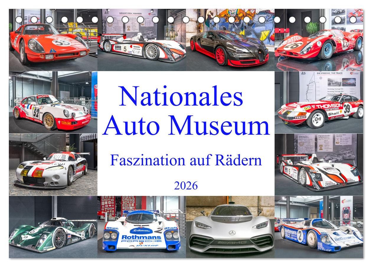 CALVENDO Wandkalender Nationales Auto Museum, Faszination auf Rädern (Tischkalender 2026 DIN
