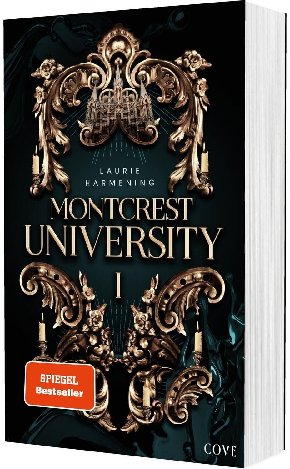 Montcrest University 1: Lessons in Evil / Laurie Harmening