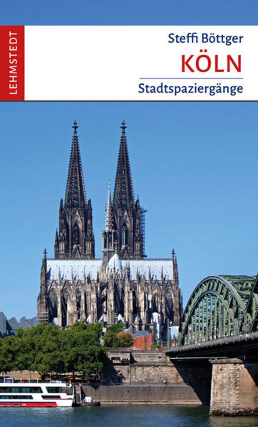 Köln / Steffi Böttger