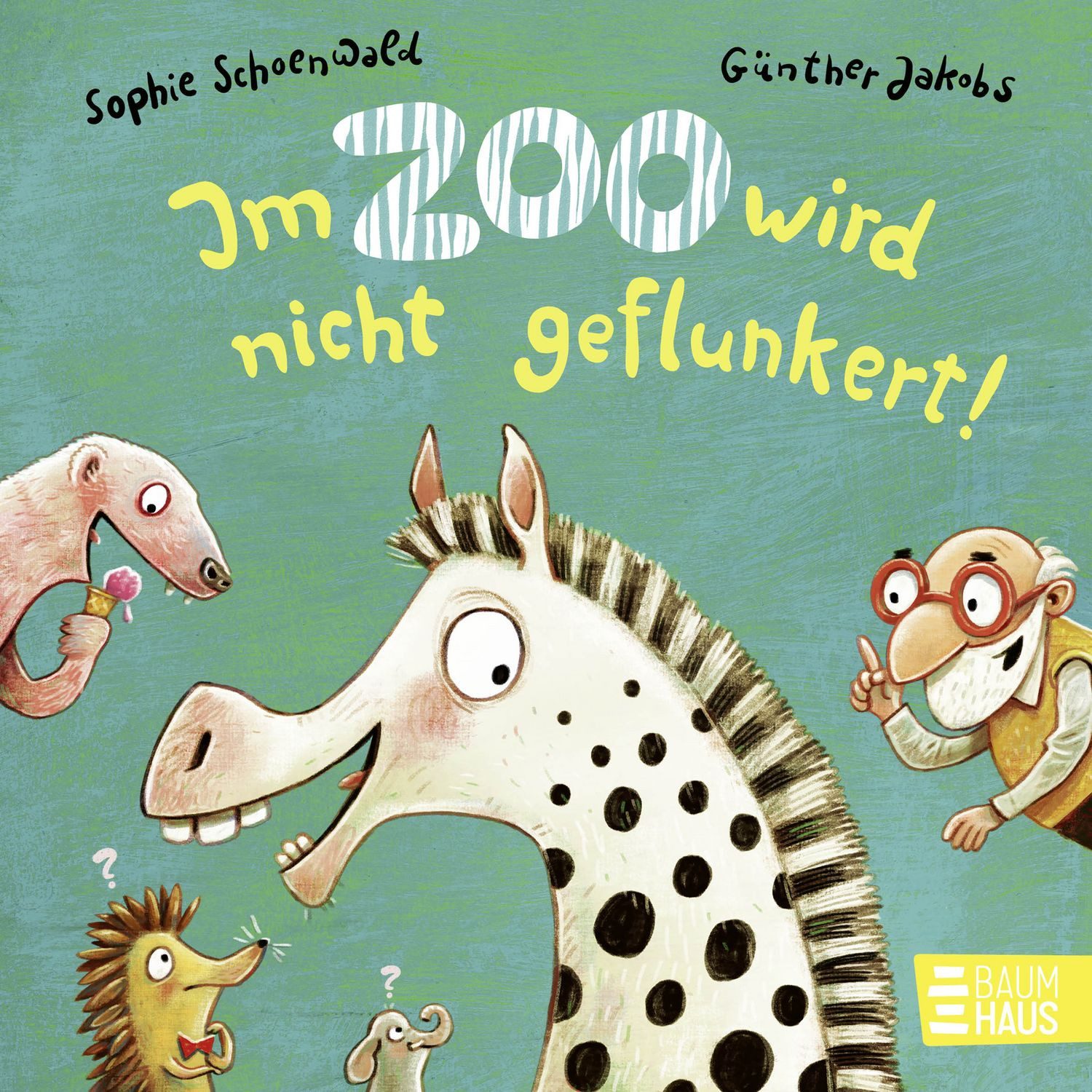 Im Zoo wird nicht geflunkert! / Sophie Schoenwald