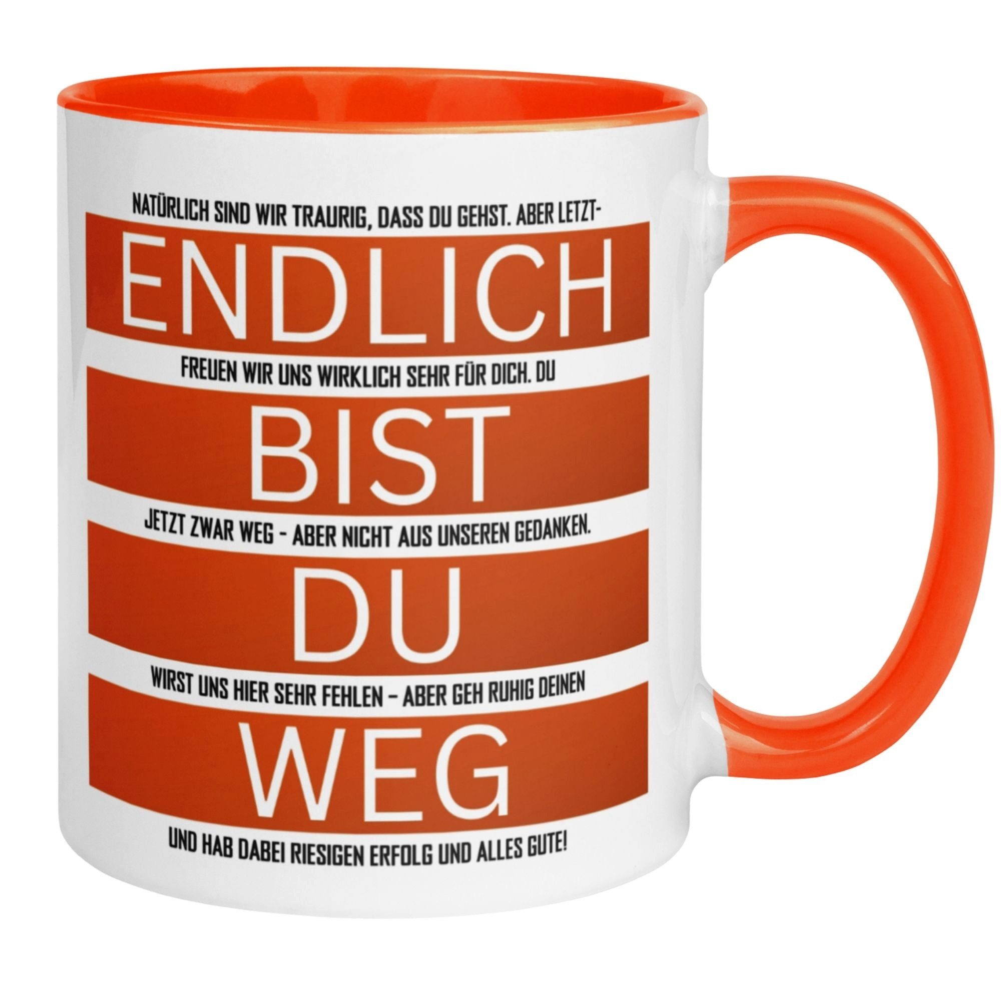 Momentals Tasse Abschied – „Endlich bist du weg“ – Kollegen Geschenk zum Abschied, Beidseitiger Druck · Links- & Rechtshänder · Spülmaschinenfest