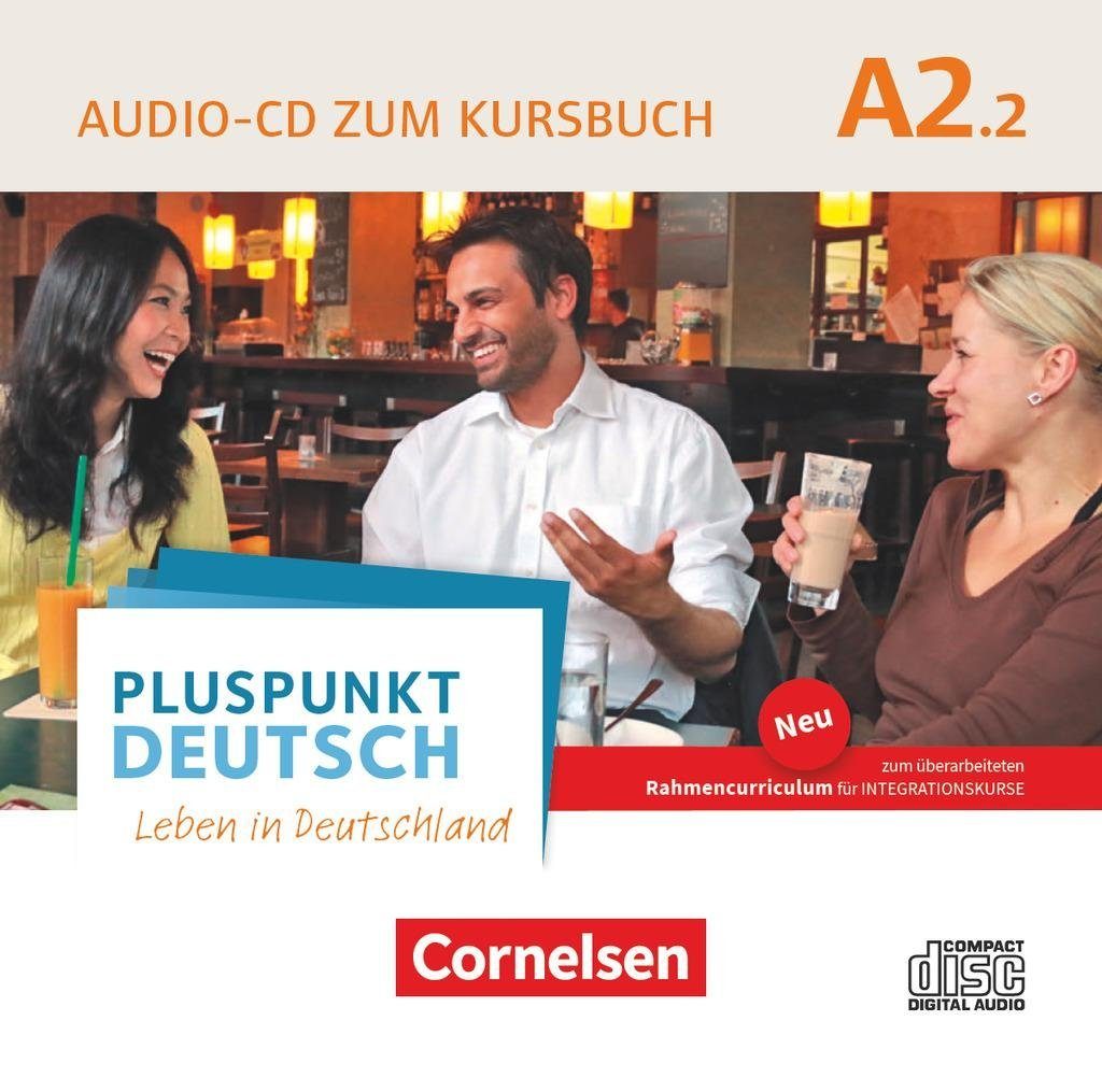 Cornelsen Verlag Hörspiel-CD Pluspunkt Deutsch - Leben in Deutschland - Allgemeine Ausgabe - A2:...