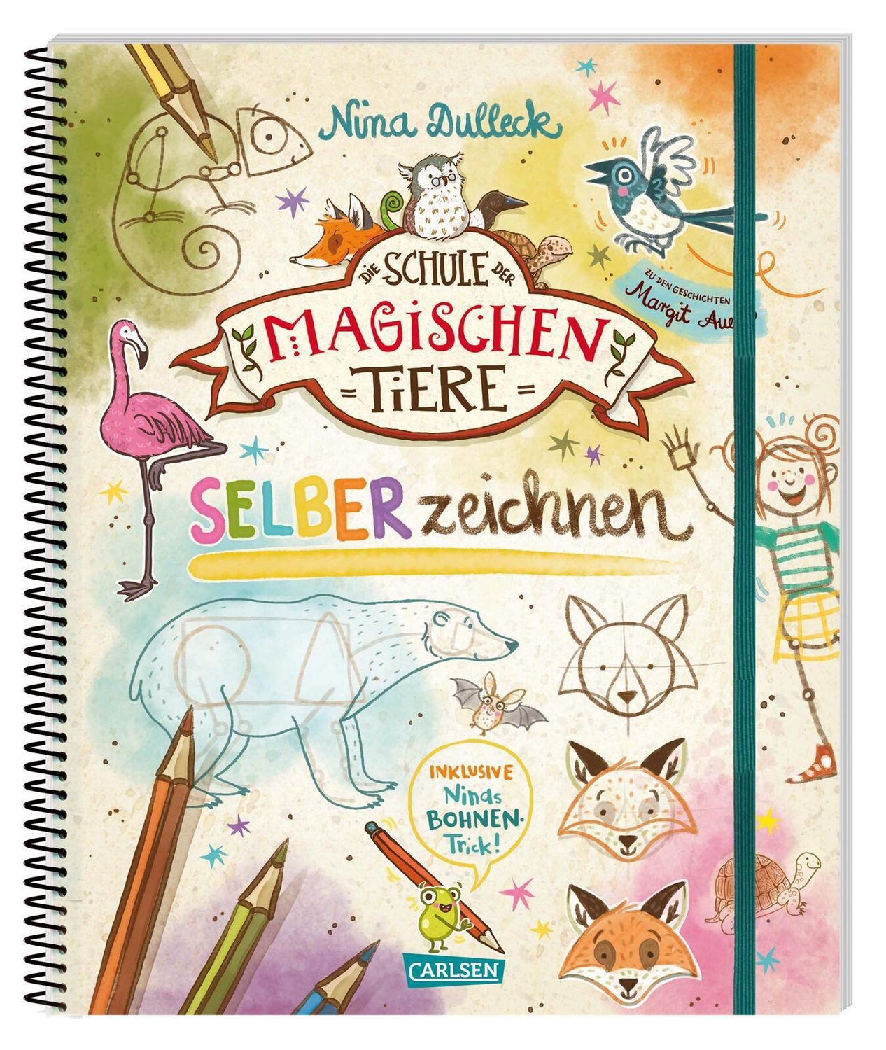 Die Schule der magischen Tiere Erstausstattung: SELBERzeichnen / Nina Dulleck