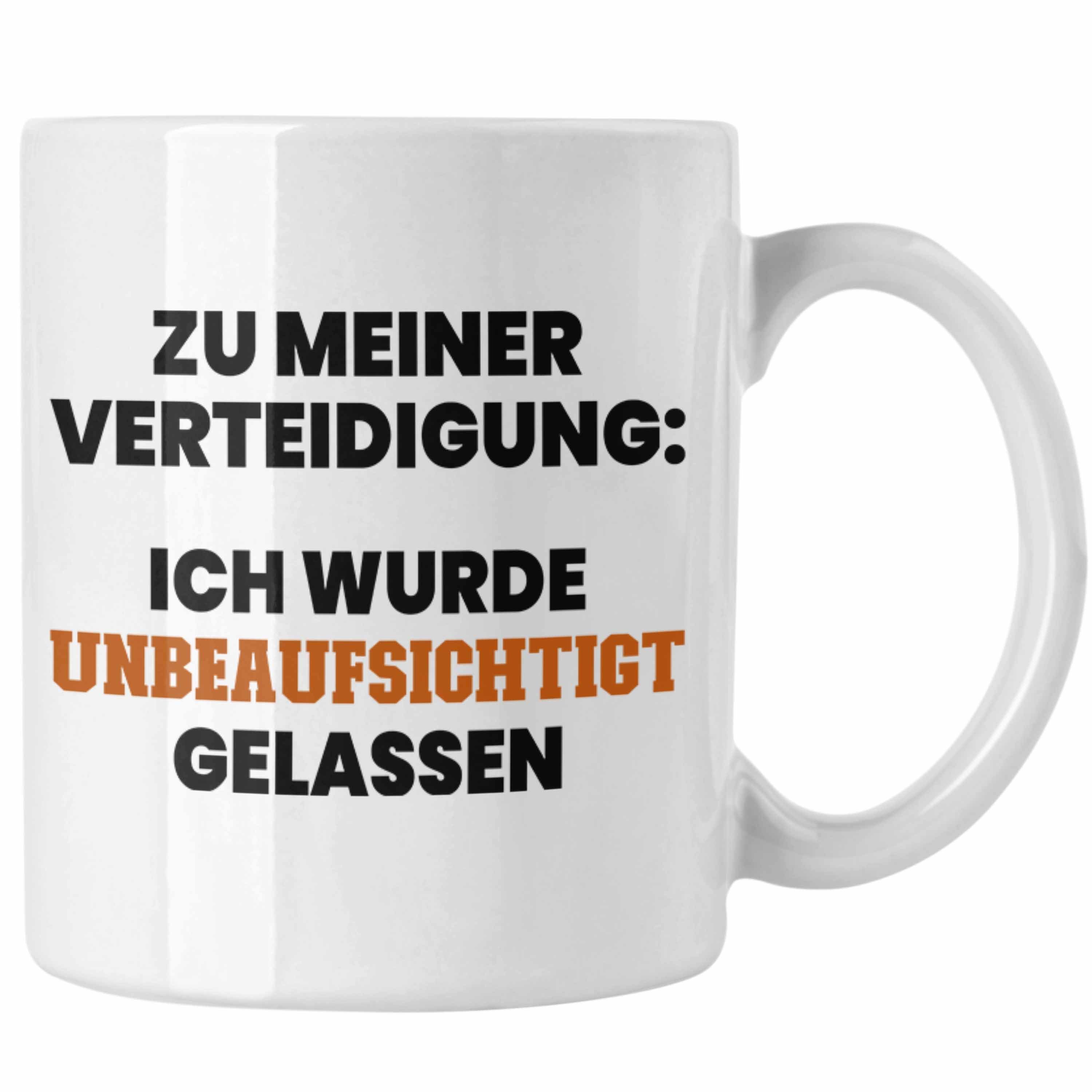 Trendation Tasse Trendation - Tasse Ich Wurde Umbeaufsichtigt Gelassen Lustiges Geschen