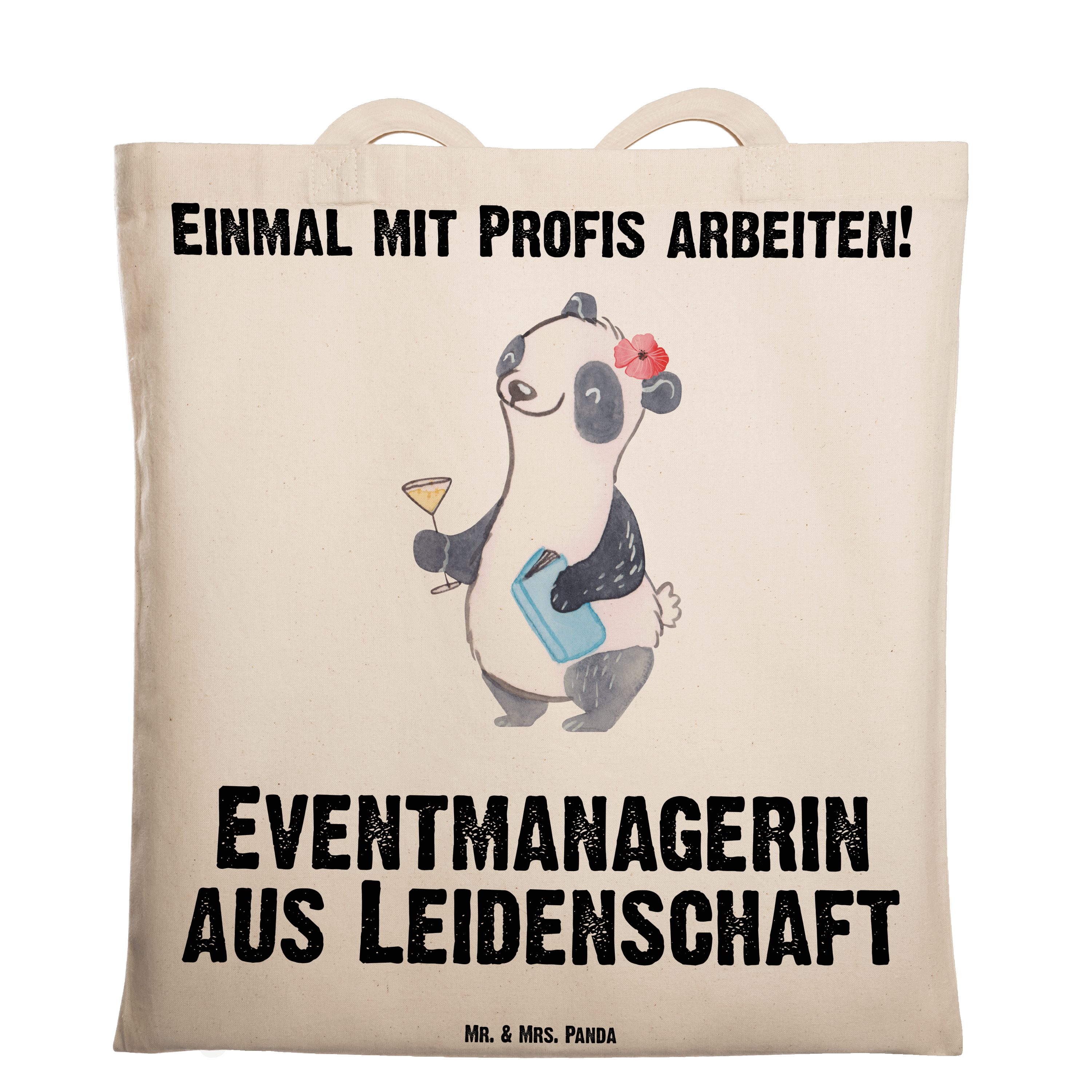 Mr. & Mrs. Panda Tragetasche Eventmanagerin aus Leidenschaft - Transparent - Geschenk, girls night (1-tlg)