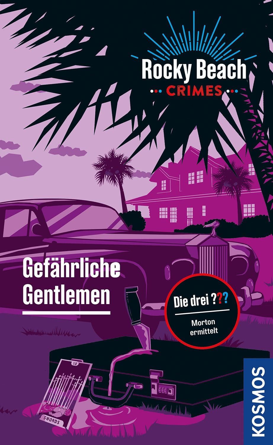 Rocky Beach Crimes. Gefährliche Gentlemen / Evelyn Boyd