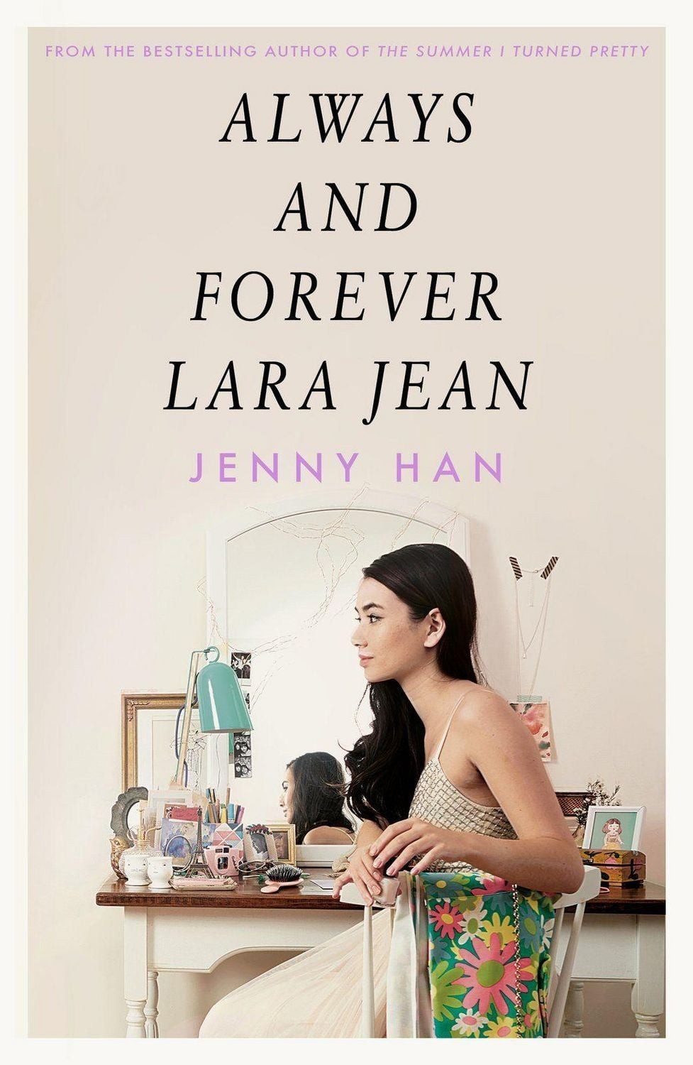 Always and Forever, Lara Jean / Jenny Han