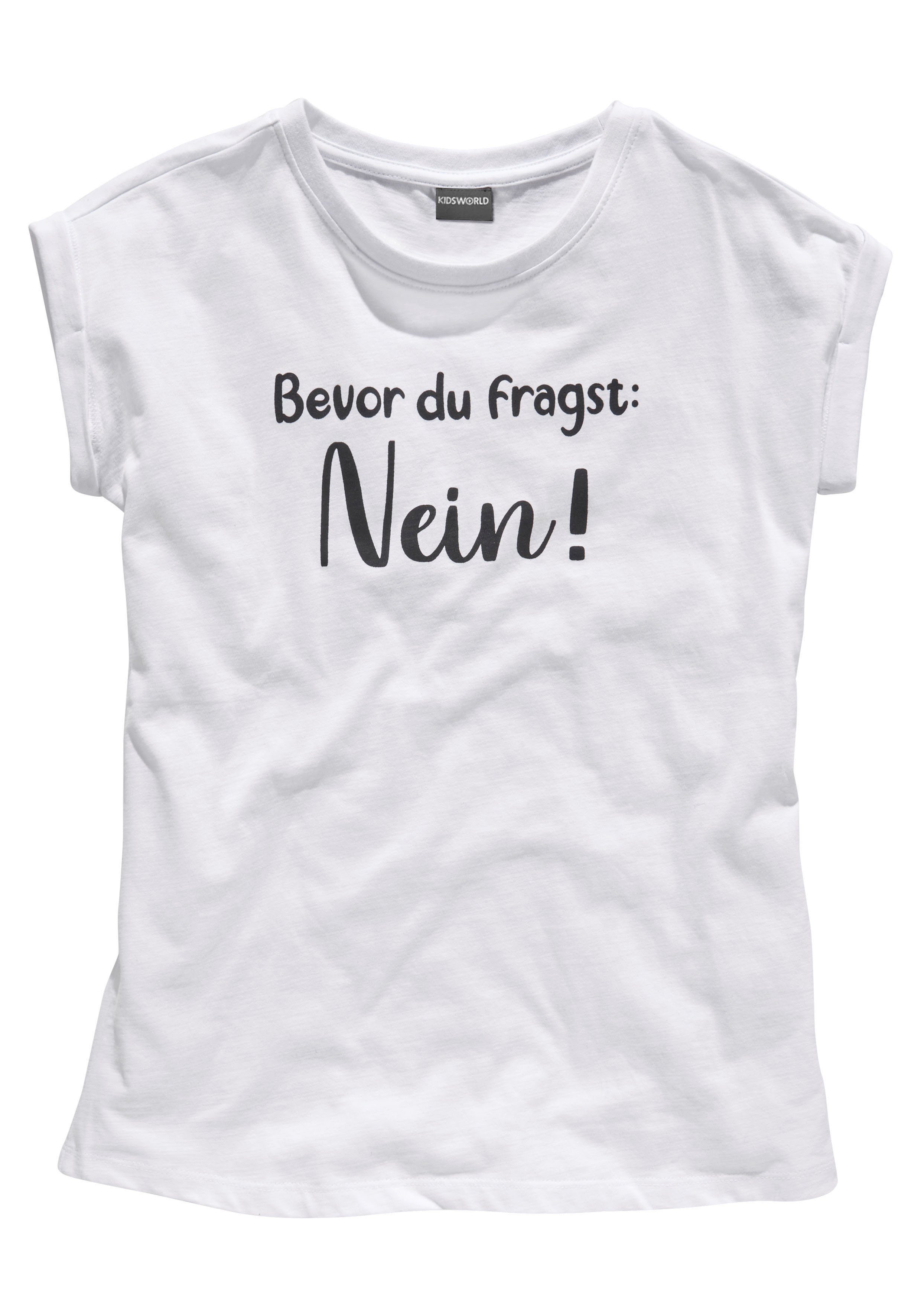 KIDSWORLD T-Shirt Bevor Du fragst: NEIN! Kurzarm, mit Print, Rundhalsausschnitt. Reduzierter Preis € 6,99. Unverbindliche Preisempfehlung € 9,99, (€ 6,99 pro 1 Stk)
