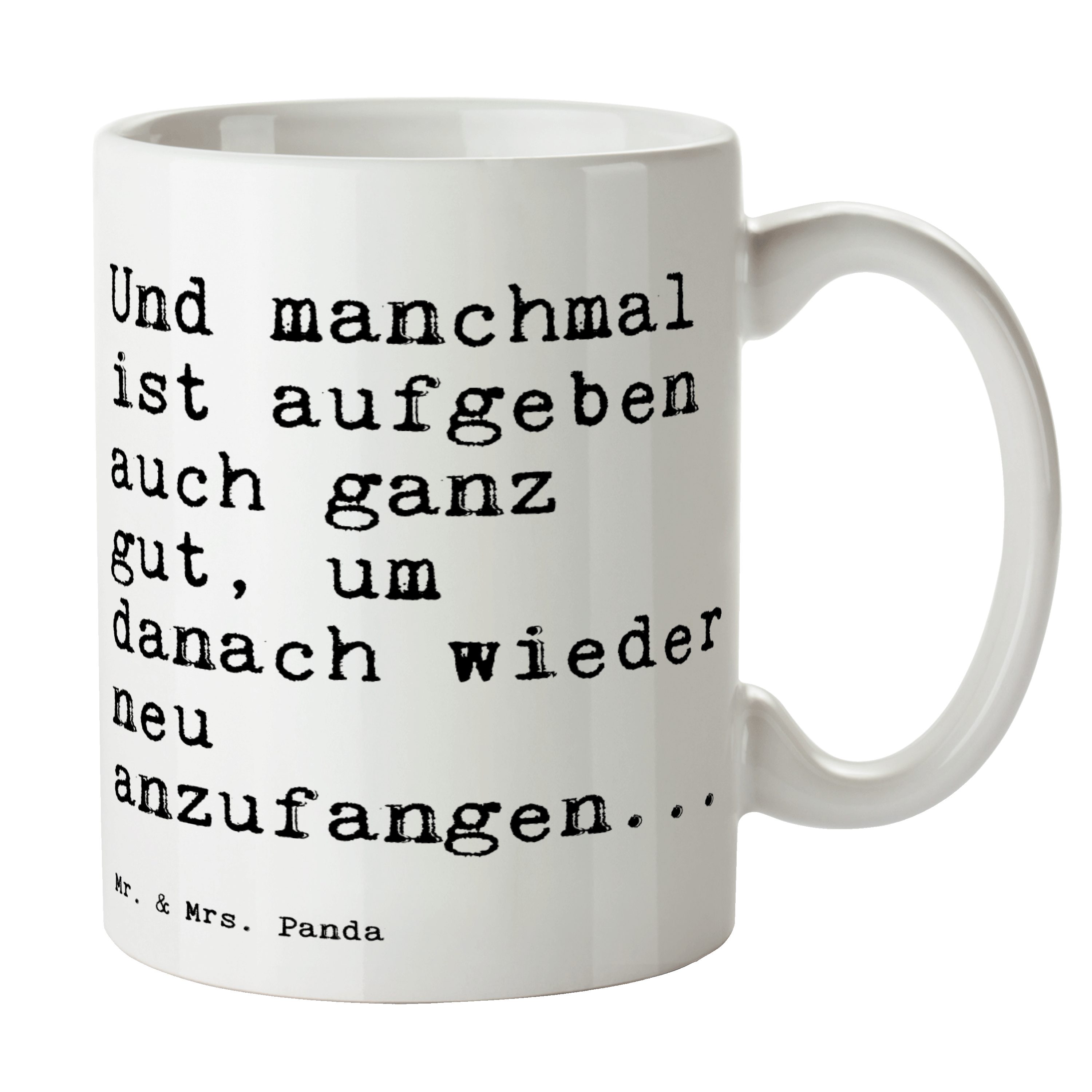 Mr. & Mrs. Panda Tasse »Und manchmal ist aufgeben... Weiß Geschenk