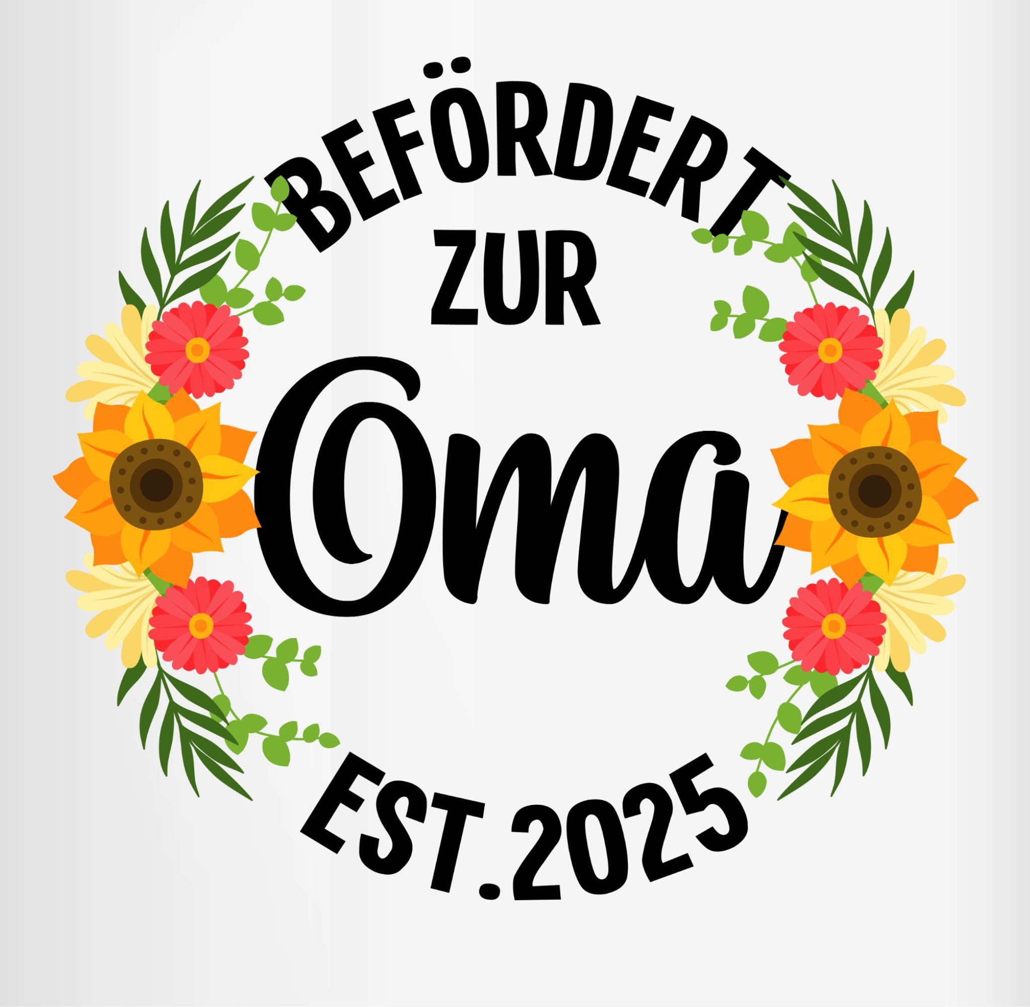 Shirtracer Tasse Befördert zur Oma 2025 mit Blumen - schwarz, Keramik, Oma Großmutter