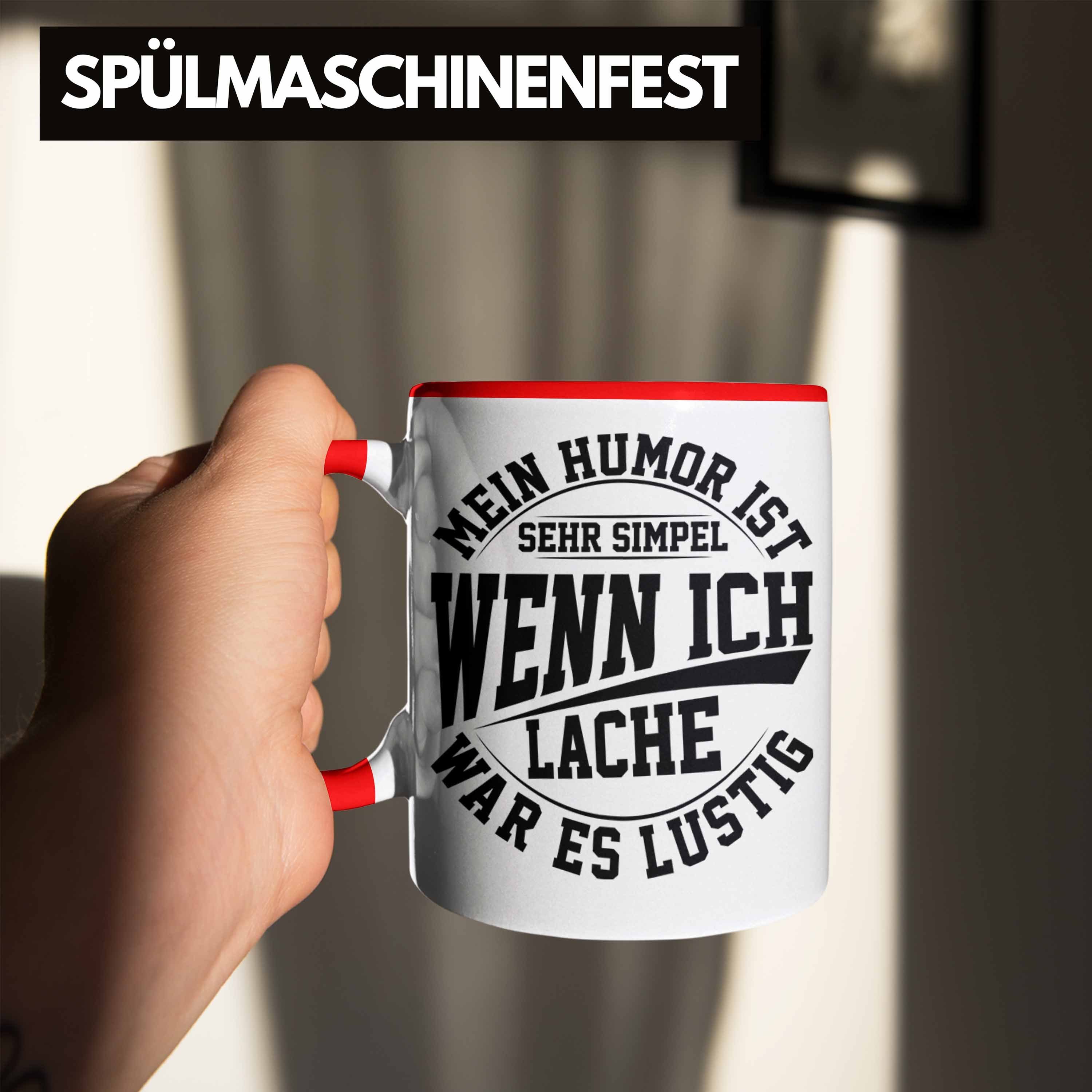 Lache War Simpel Ich mit Trendation Es Wenn Tasse Spruch Lustige Mein Ist Tasse Humor Rot