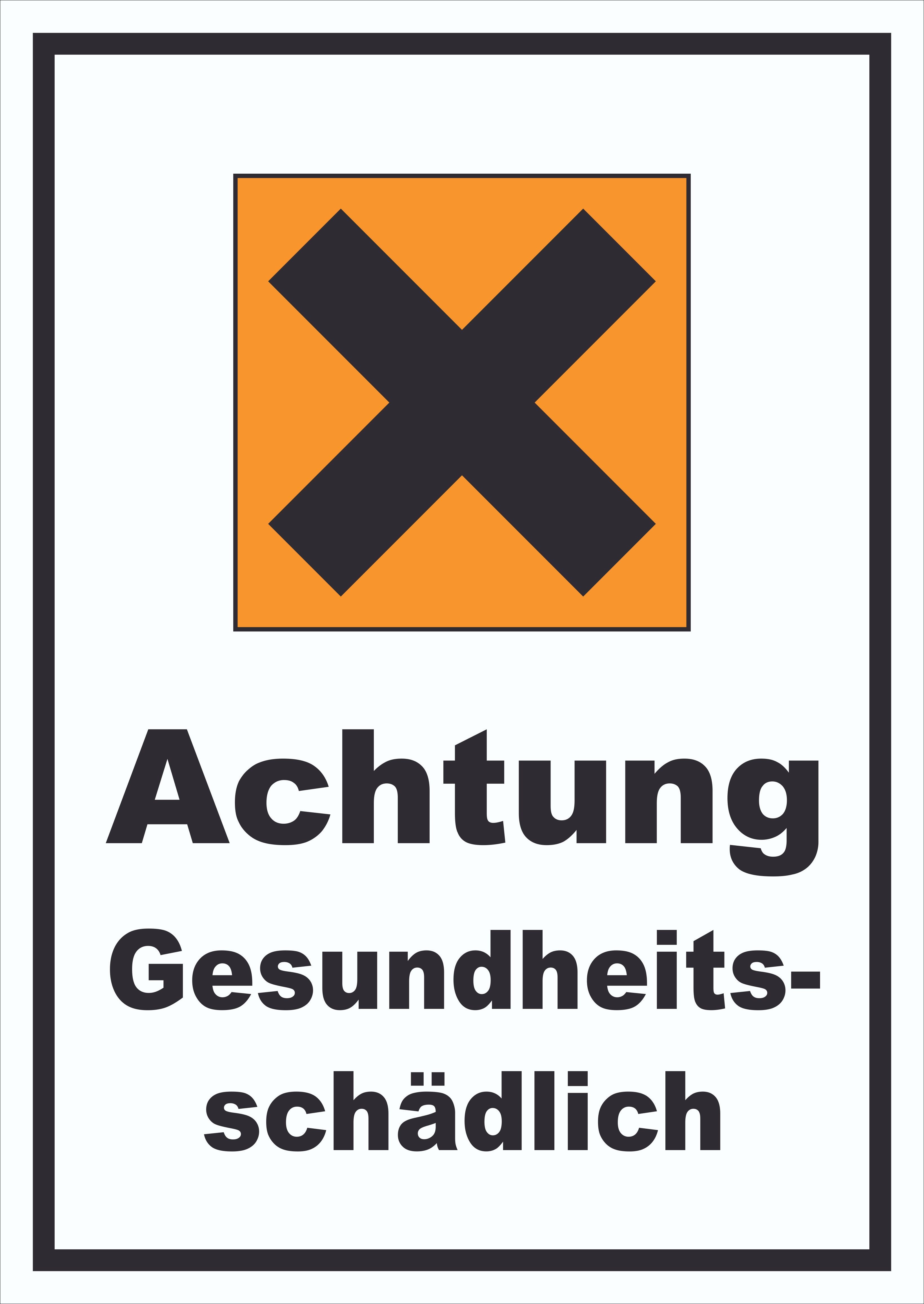 Hinweisschild Schild Gefahrensymbol Gesundheitsschädlich Kreuz hochkant