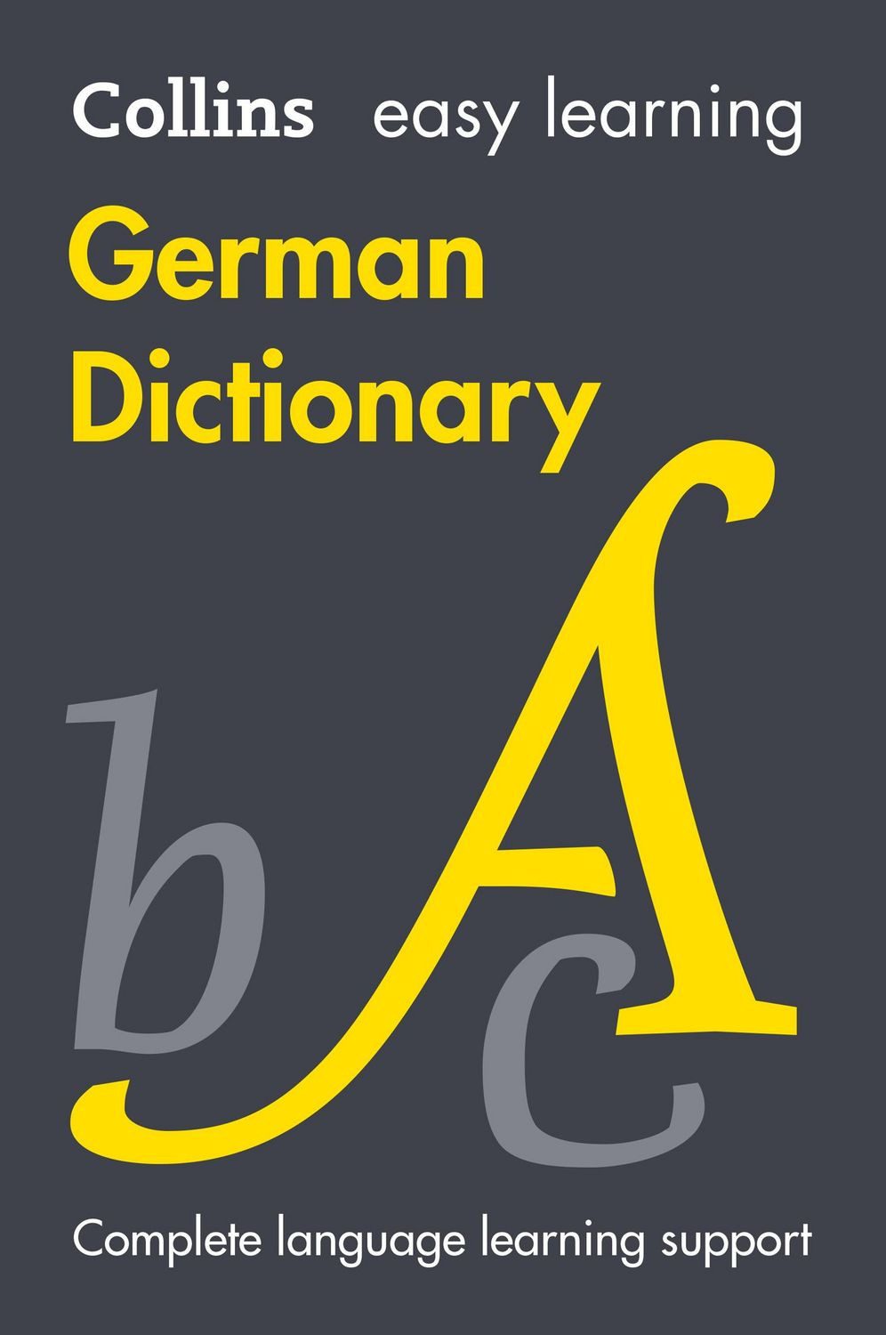 Easy Learning German Dictionary / Collins Dictionaries