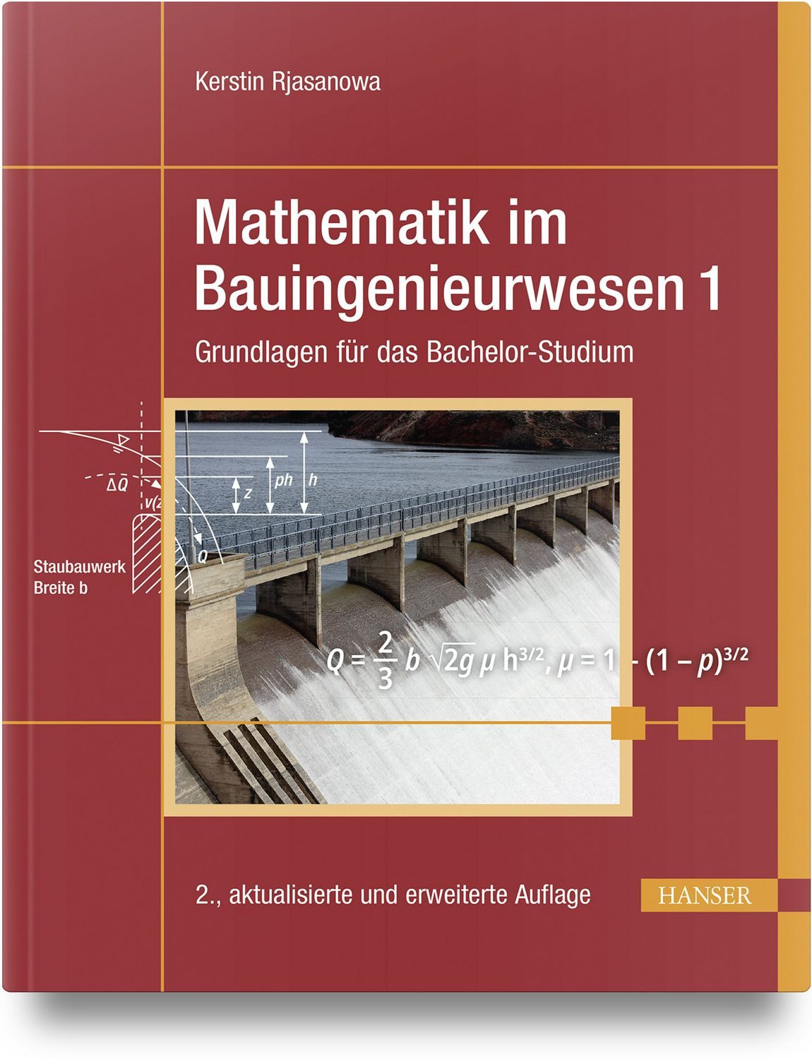 Mathematik im Bauingenieurwesen 1 / Kerstin Rjasanowa
