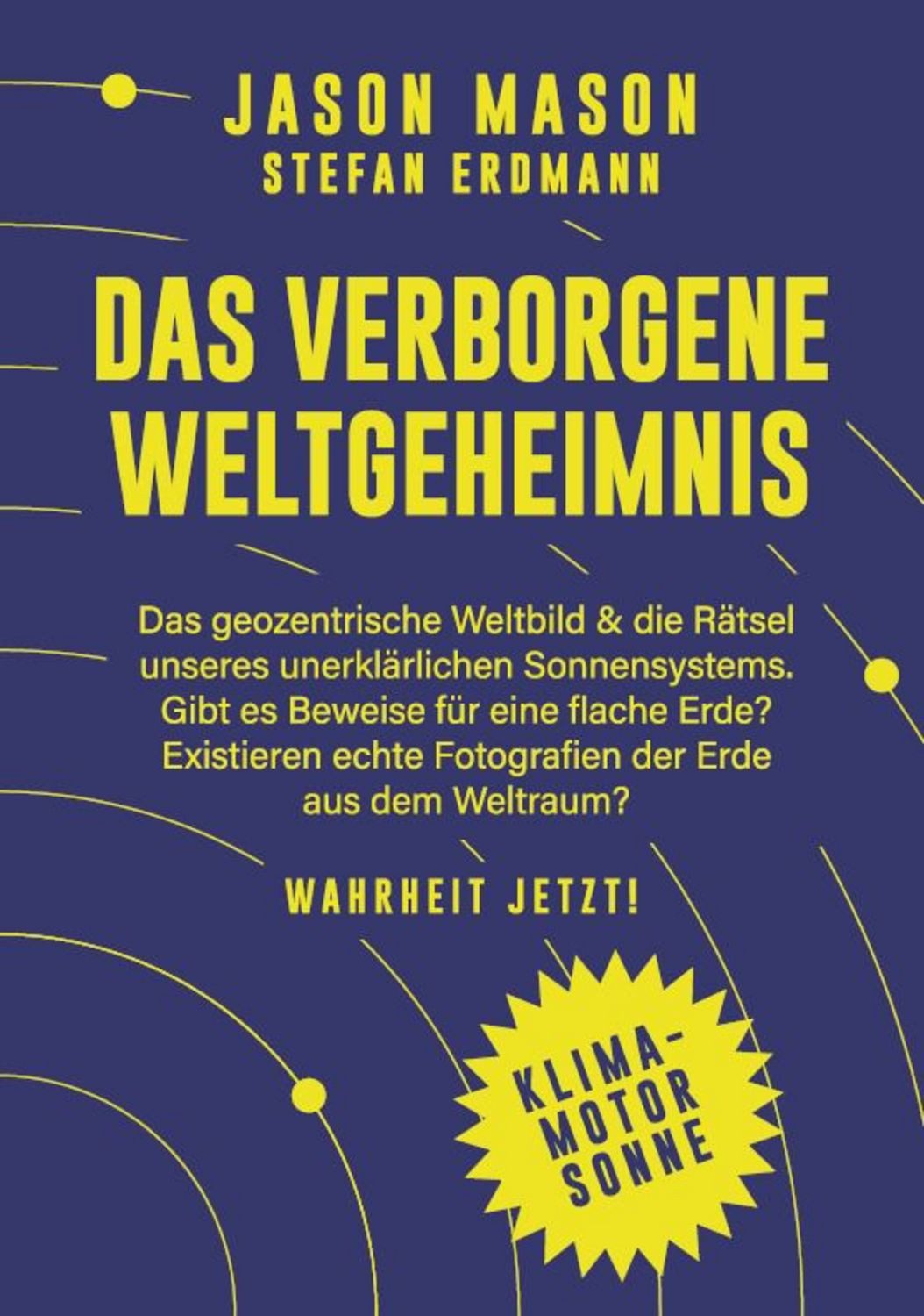 Das verborgene Weltgeheimnis / Jason Mason, Stefan Erdmann