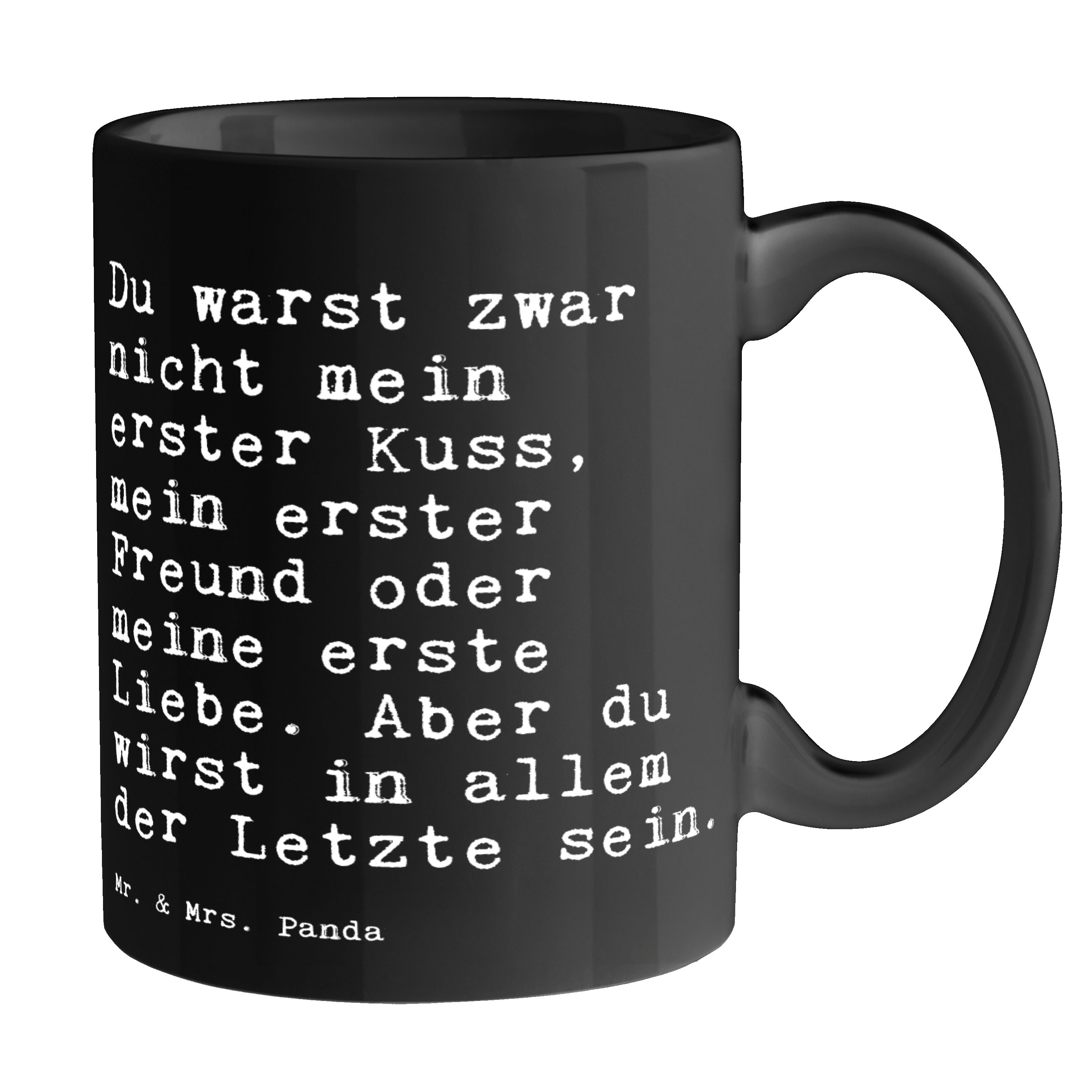 Mr. & Mrs. Panda Tasse »Du warst zwar nicht... Schwarz Zitat