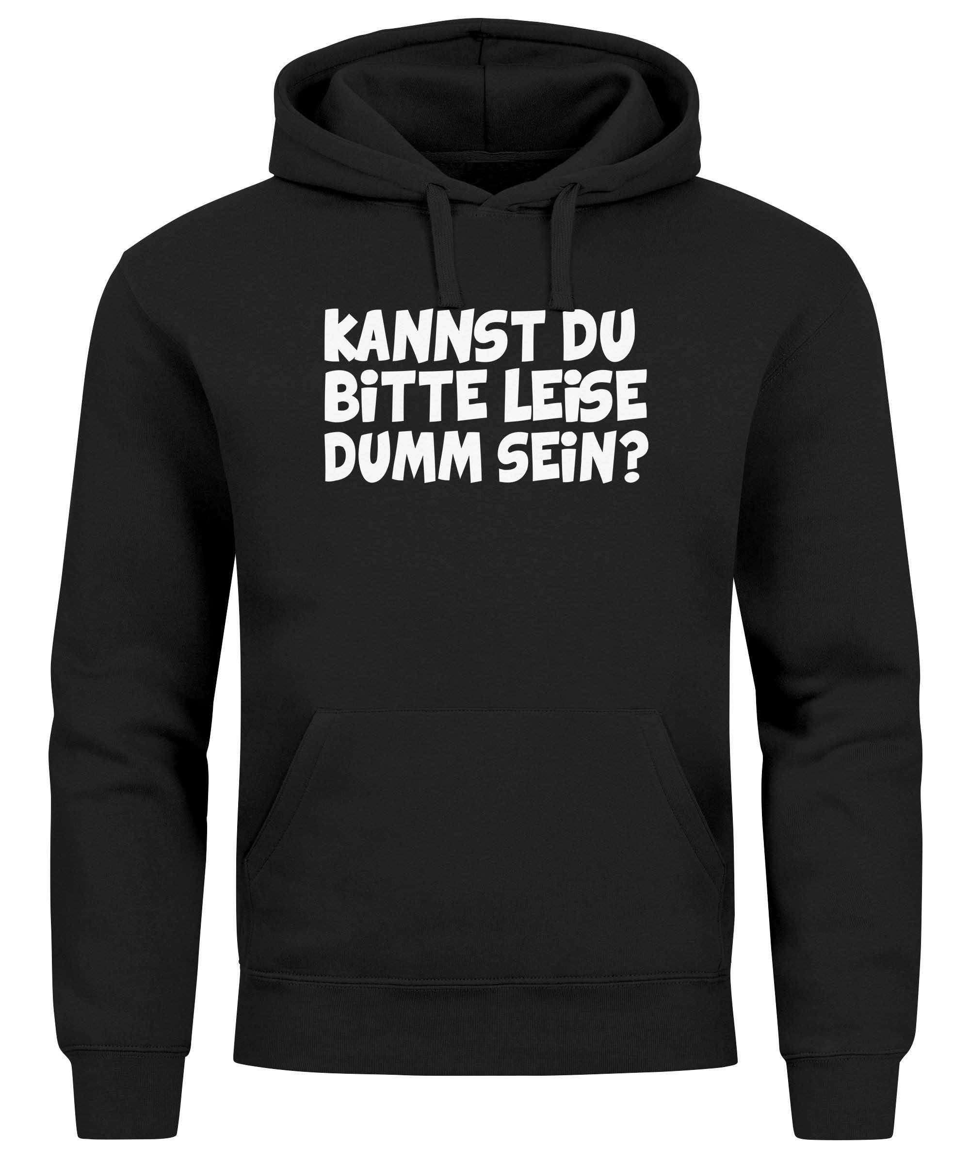 MoonWorks Hoodie Hoodie Herren Sarkasmus Spruch Kannst du bitte leise dumm sein