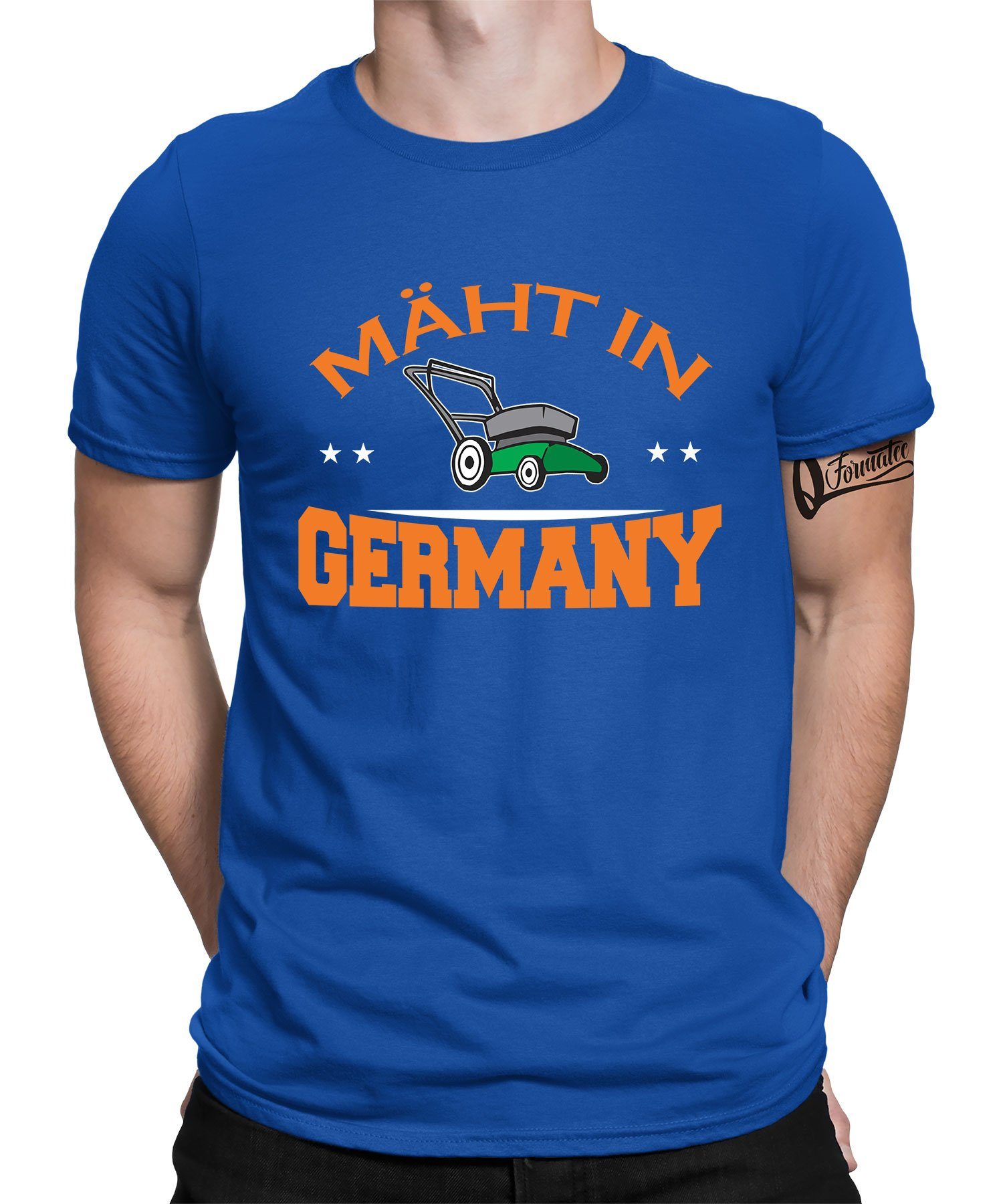 Quattro Formatee Kurzarmshirt Mäht in Germany - Garten Pflanze Gärtner Hobbygärtner Herren T-Shirt (1-tlg) Blau