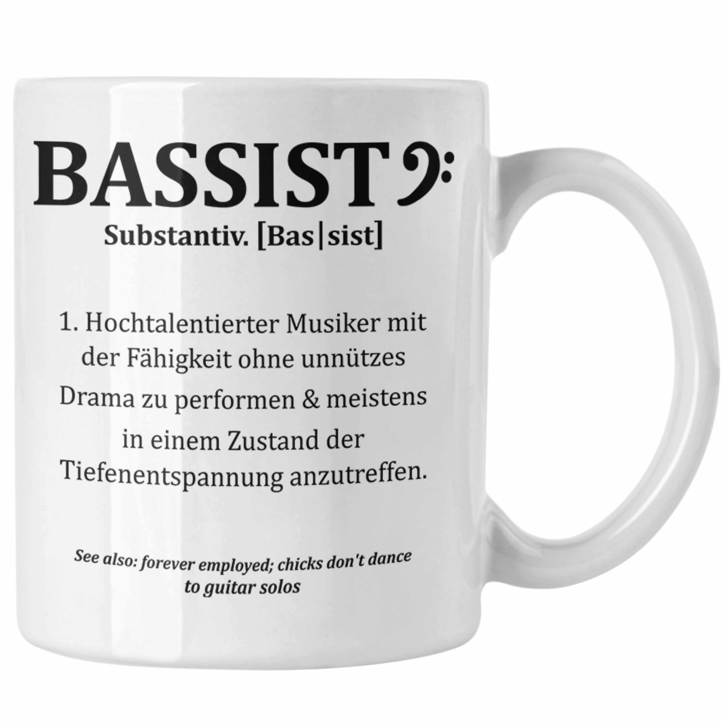 Trendation Tasse Bassist Tasse Geschenk Bassist Weiss Kaffee-Becher Geschenkidee Bass-Spieler
