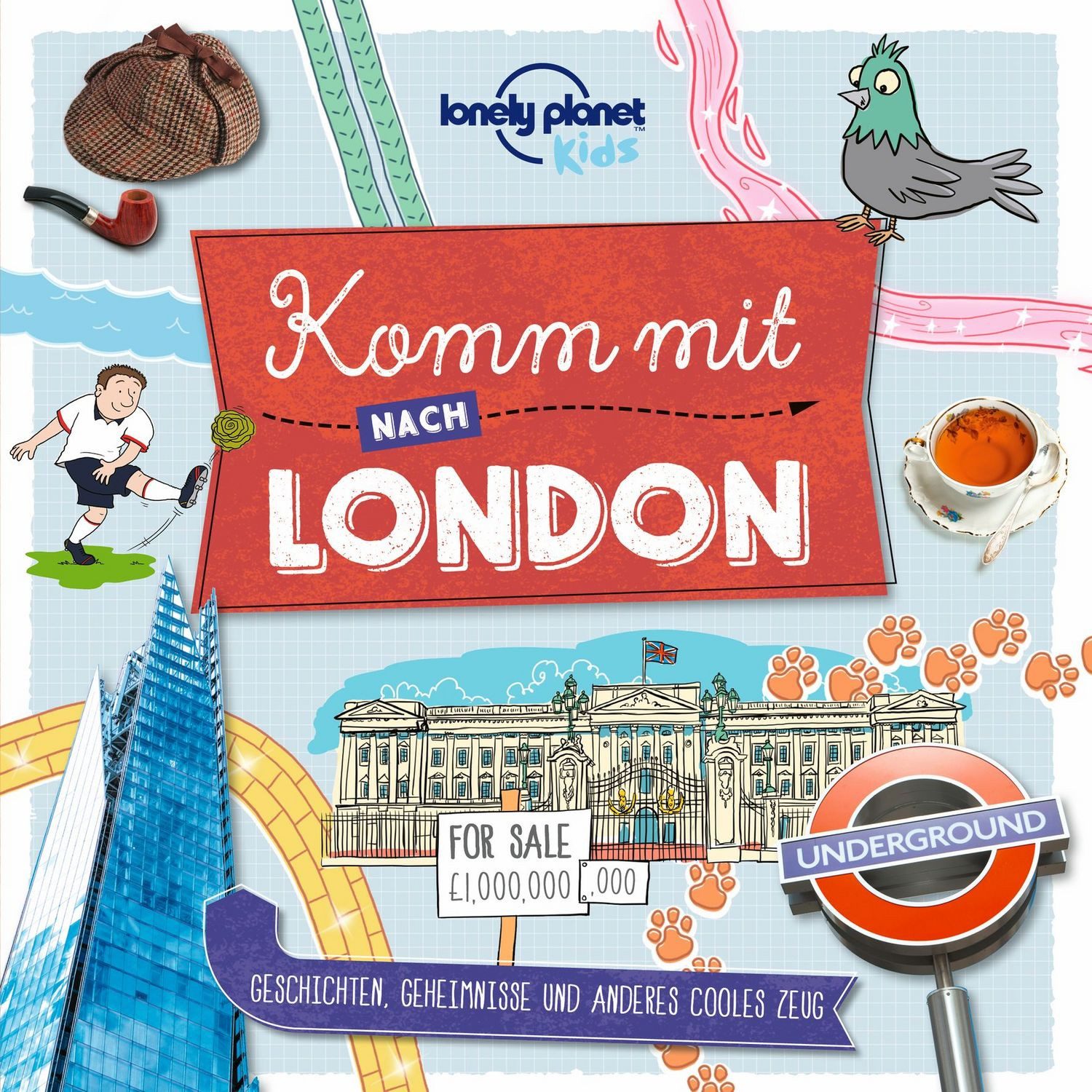 Lonely Planet Kinderreiseführer Komm mit nach London / Lonely Planet Deutschland