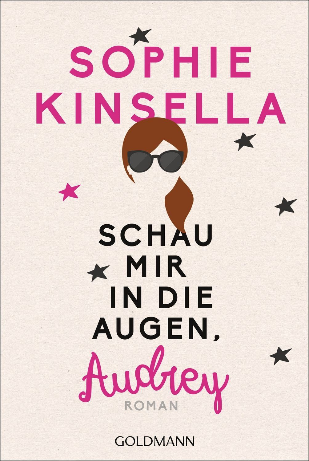 Schau mir in die Augen, Audrey / Sophie Kinsella
