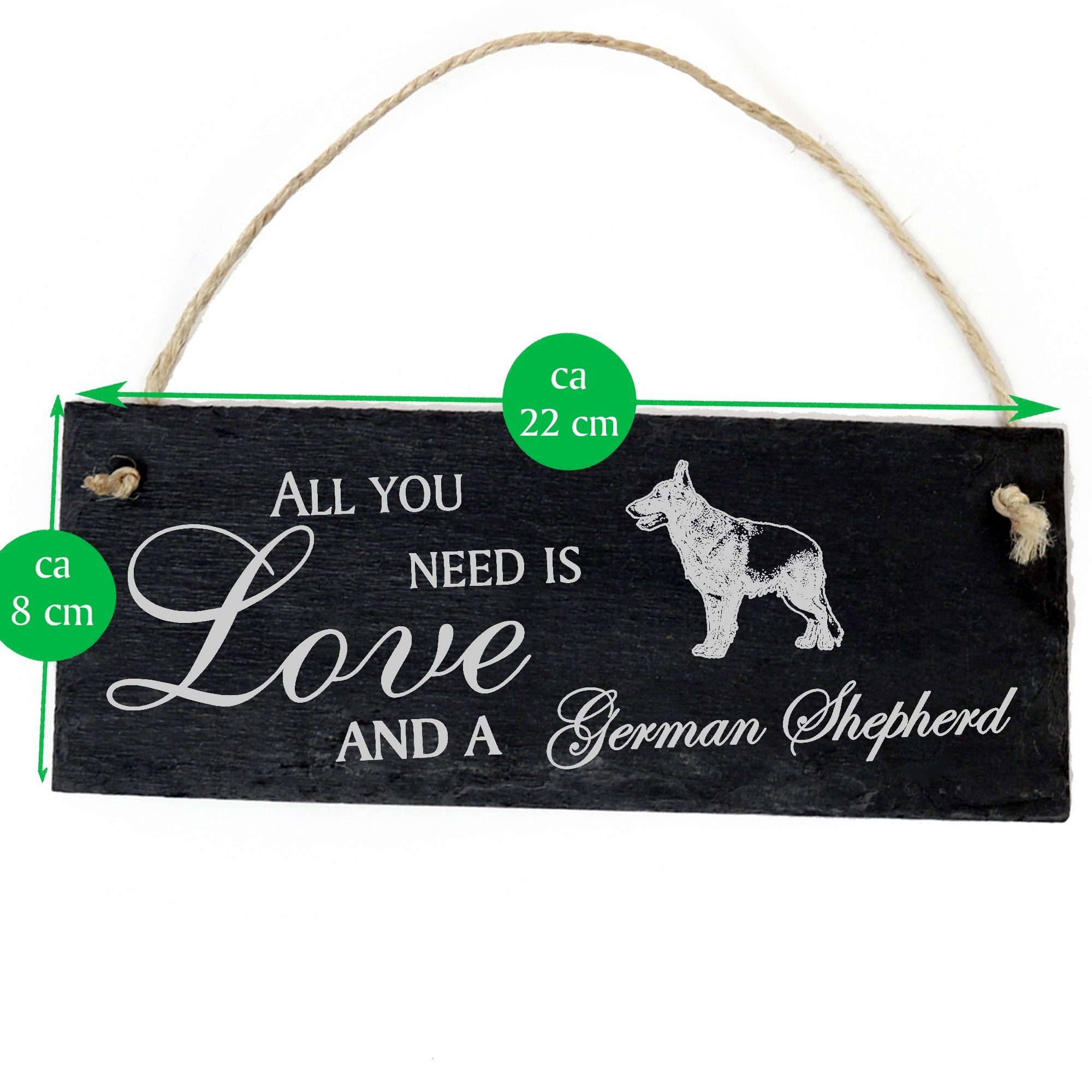 Schäferhund Deutscher is and All need German Love a Dekolando 22x8cm Hängedekoration you Shephe