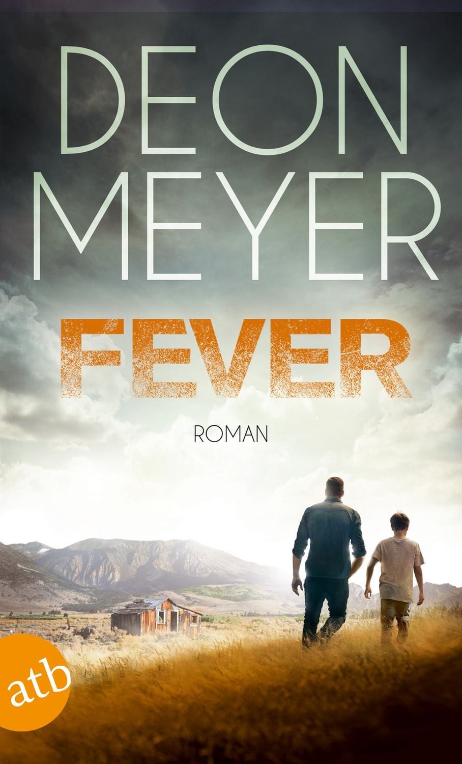 Fever / Deon Meyer