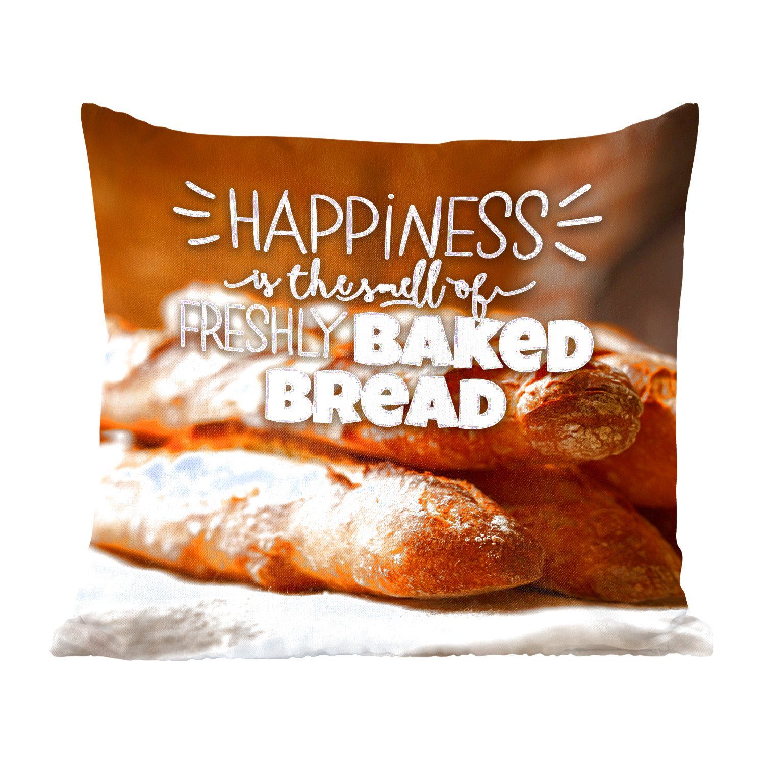 MuchoWow Dekokissen Glück ist der Duft von frisch gebackenem Brot" - Zitate - Sprichwörter, Zierkissen mit Füllung für Wohzimmer, Schlafzimmer, Deko, Sofakissen