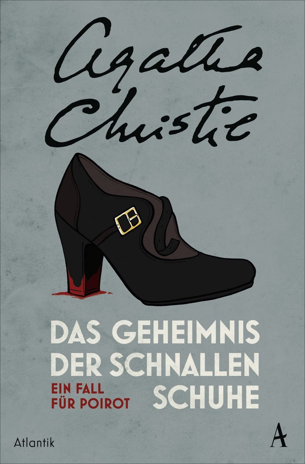 Das Geheimnis der Schnallenschuhe / Agatha Christie