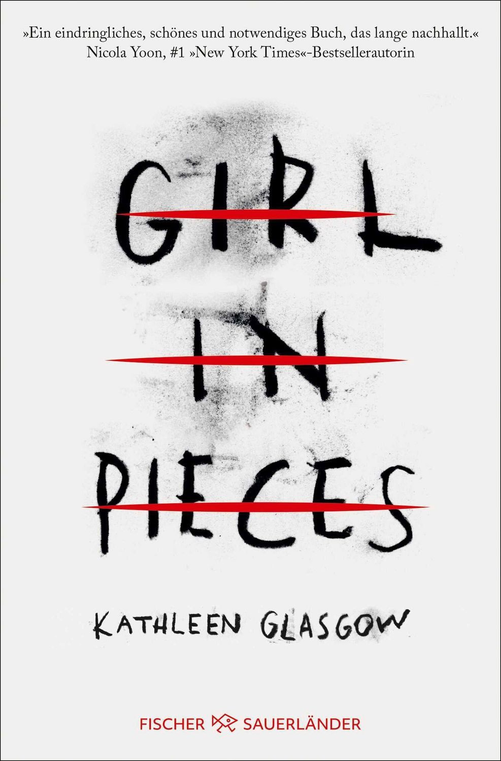 Girl in Pieces / Kathleen Glasgow