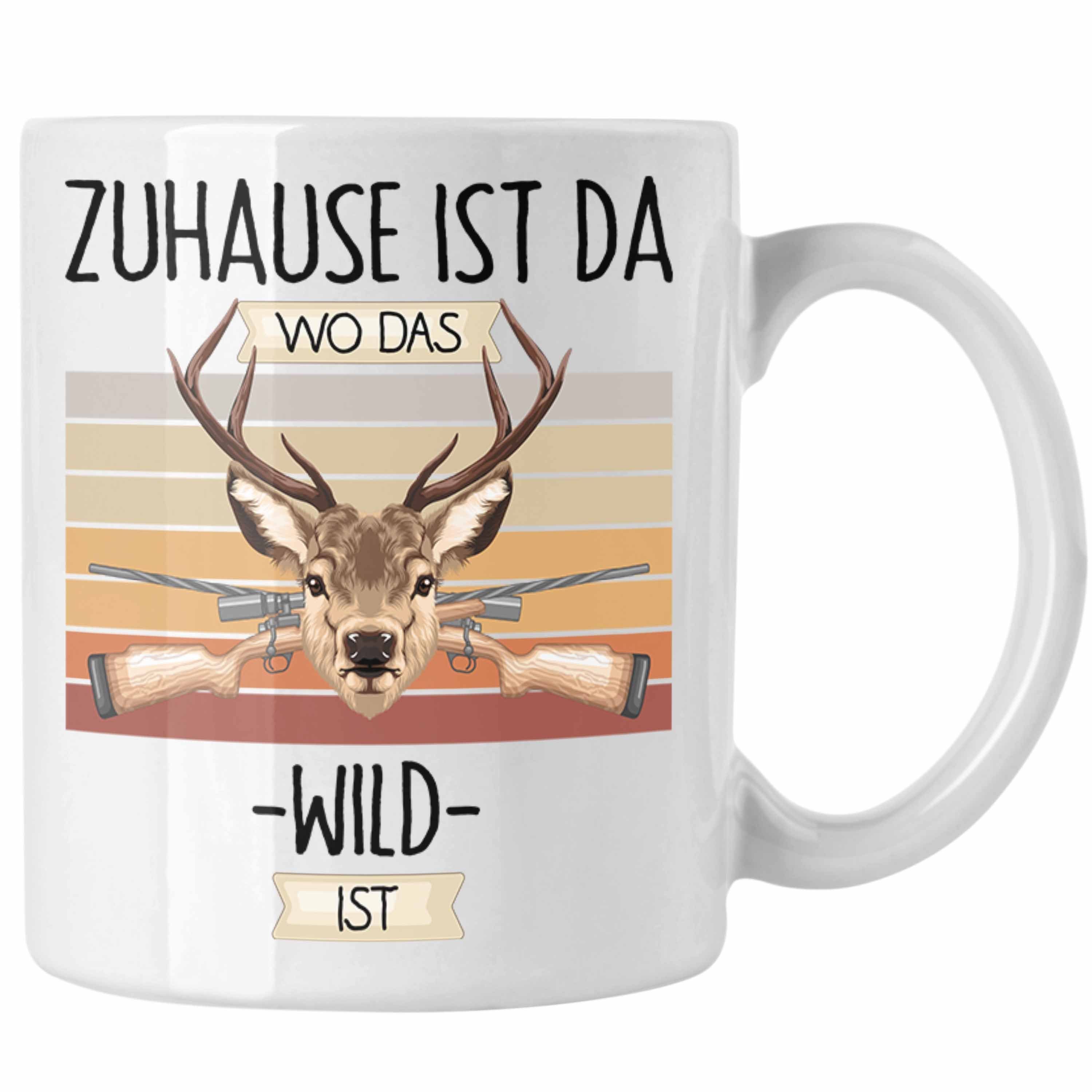 Trendation Tasse Jäger Tasse Geschenk Geschenkidee Lustiger Spruch Zuhause Ist Da Wo Da Weiss