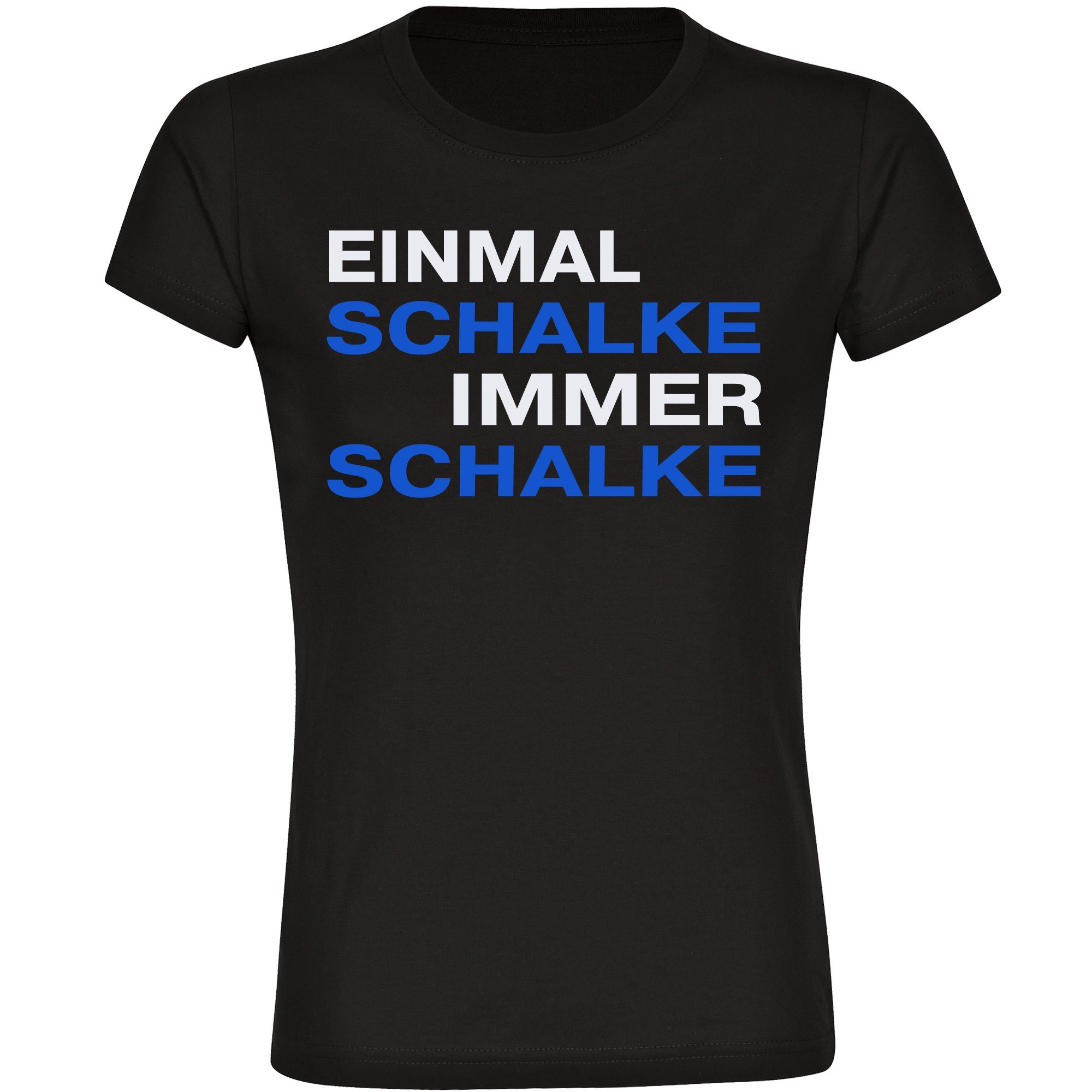 multifanshop T-Shirt Damen Schalke - Einmal Immer - Frauen