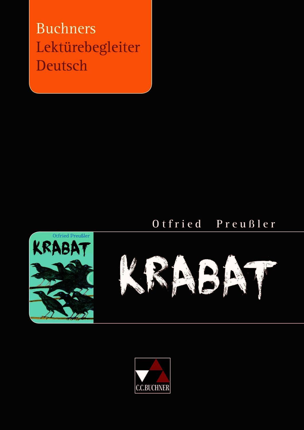 Buchners Lektürebegleiter Deutsch / Preußler, Krabat / Stephan Gora