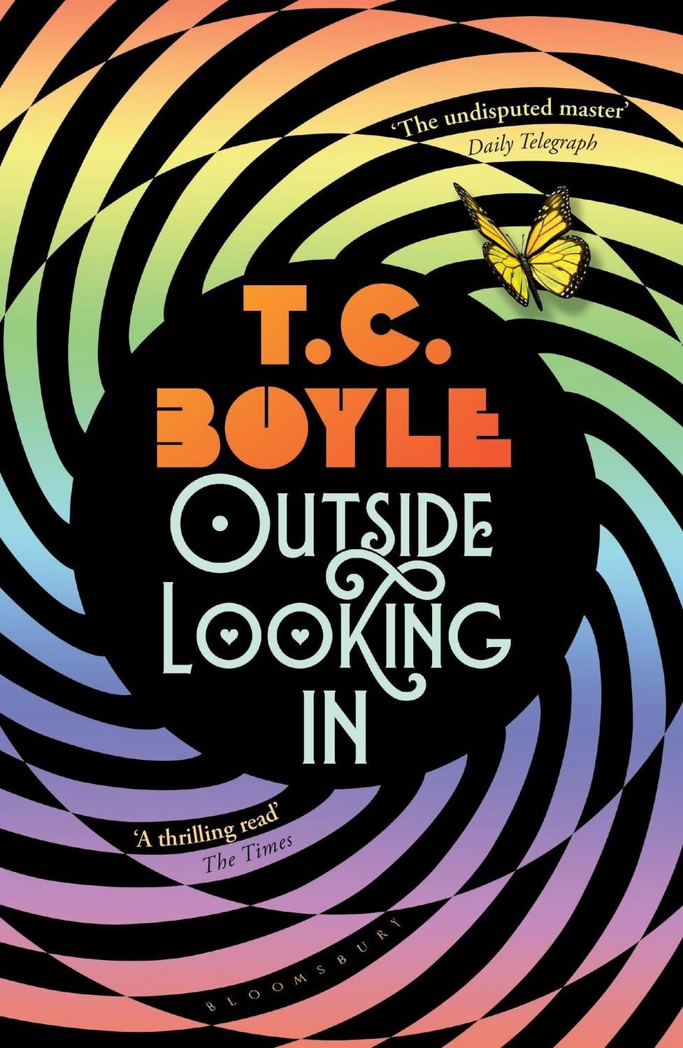 Outside Looking In / T. C. Boyle