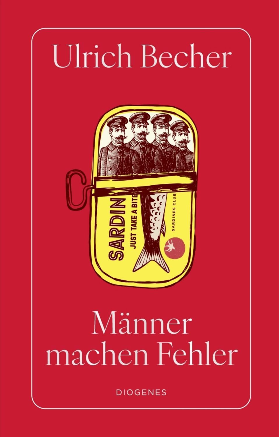 Männer machen Fehler / Ulrich Becher